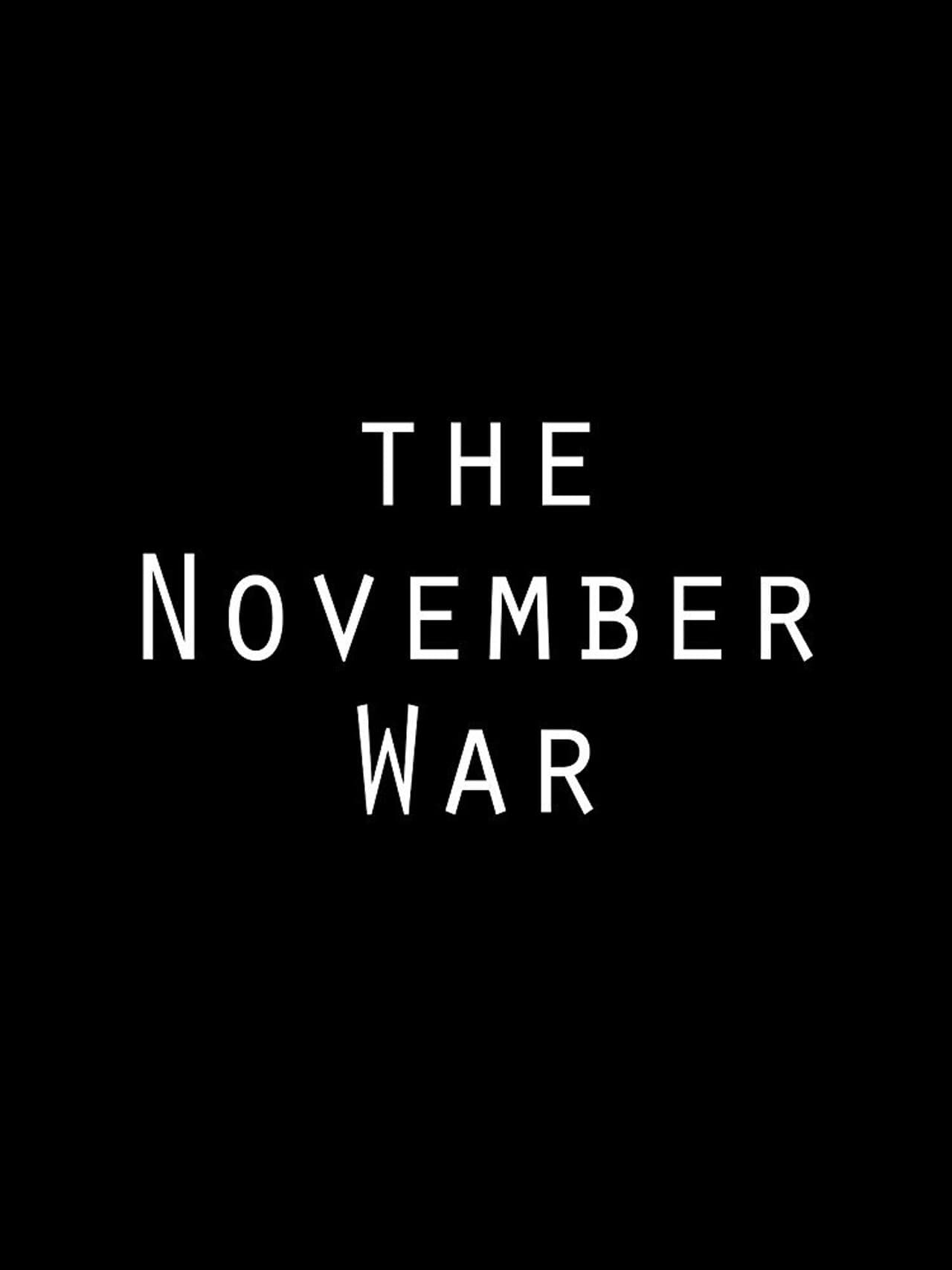 The November War preview 1