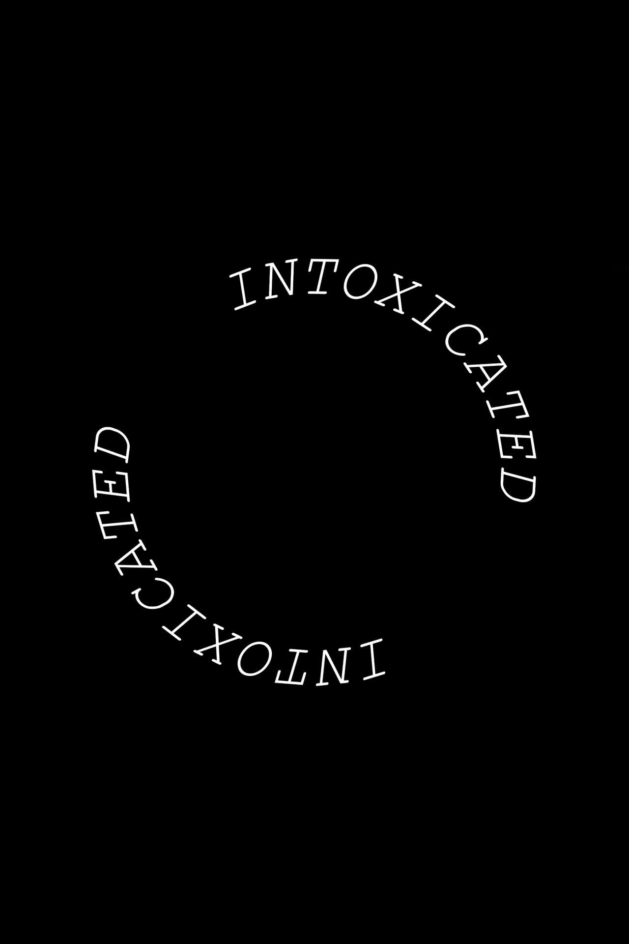 Intoxicated preview 2