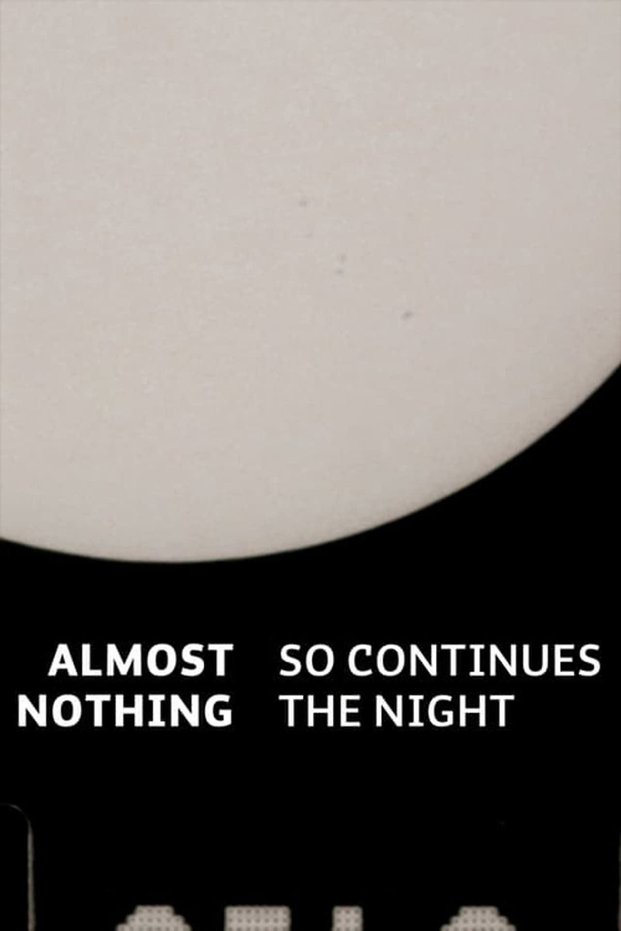 Almost Nothing: So Continues the Night preview 1
