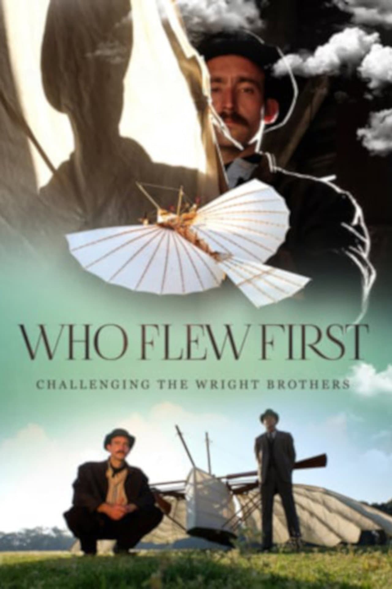 Who Flew First: Challenging the Wright Brothers preview 1
