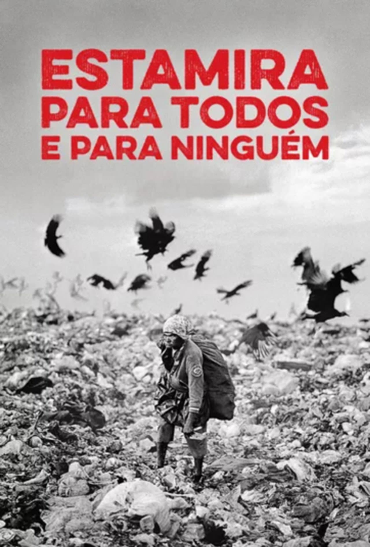 Estamira Para Todos E Para Ninguém preview 2