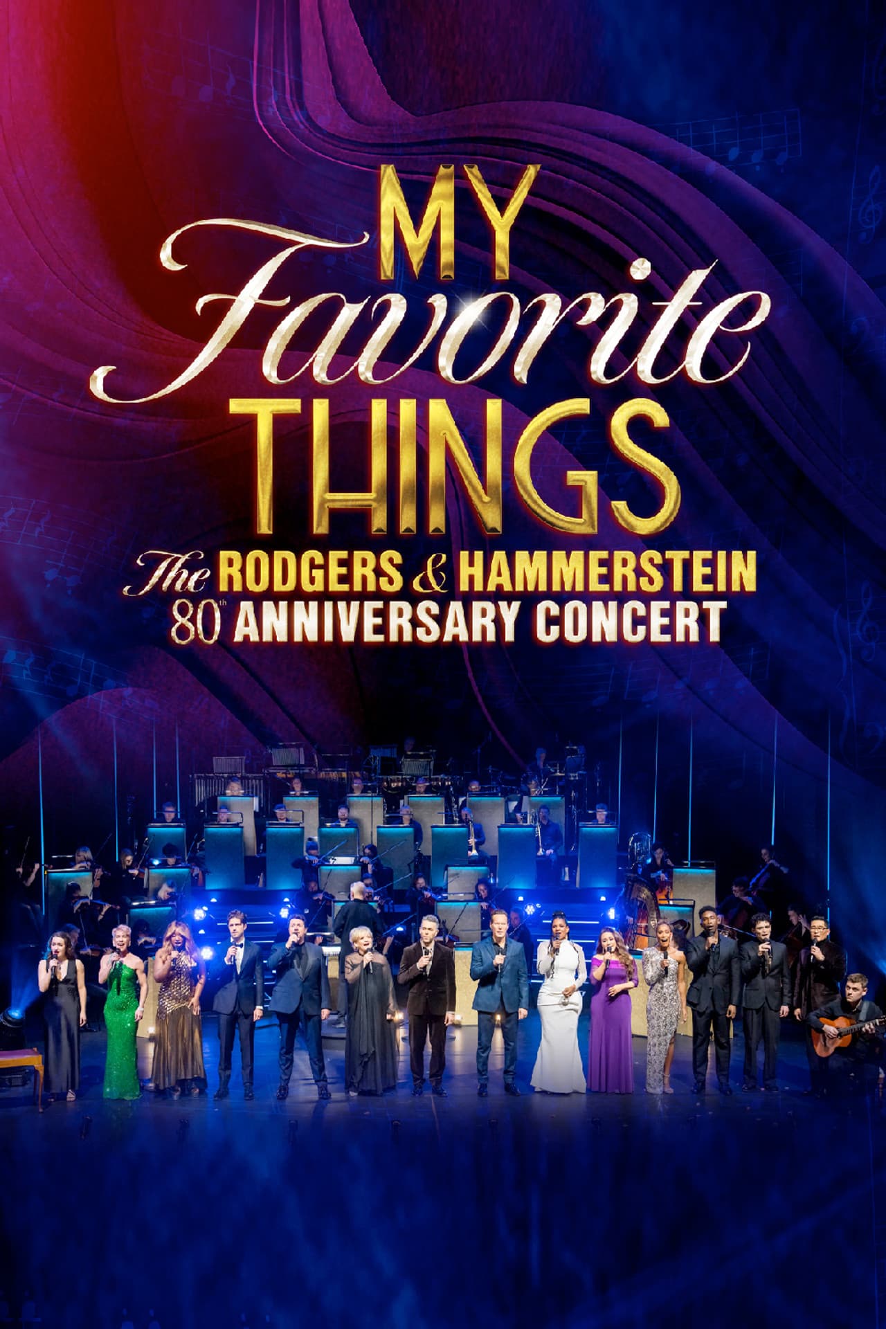 My Favorite Things: The Rodgers & Hammerstein 80th Anniversary Concert preview 2
