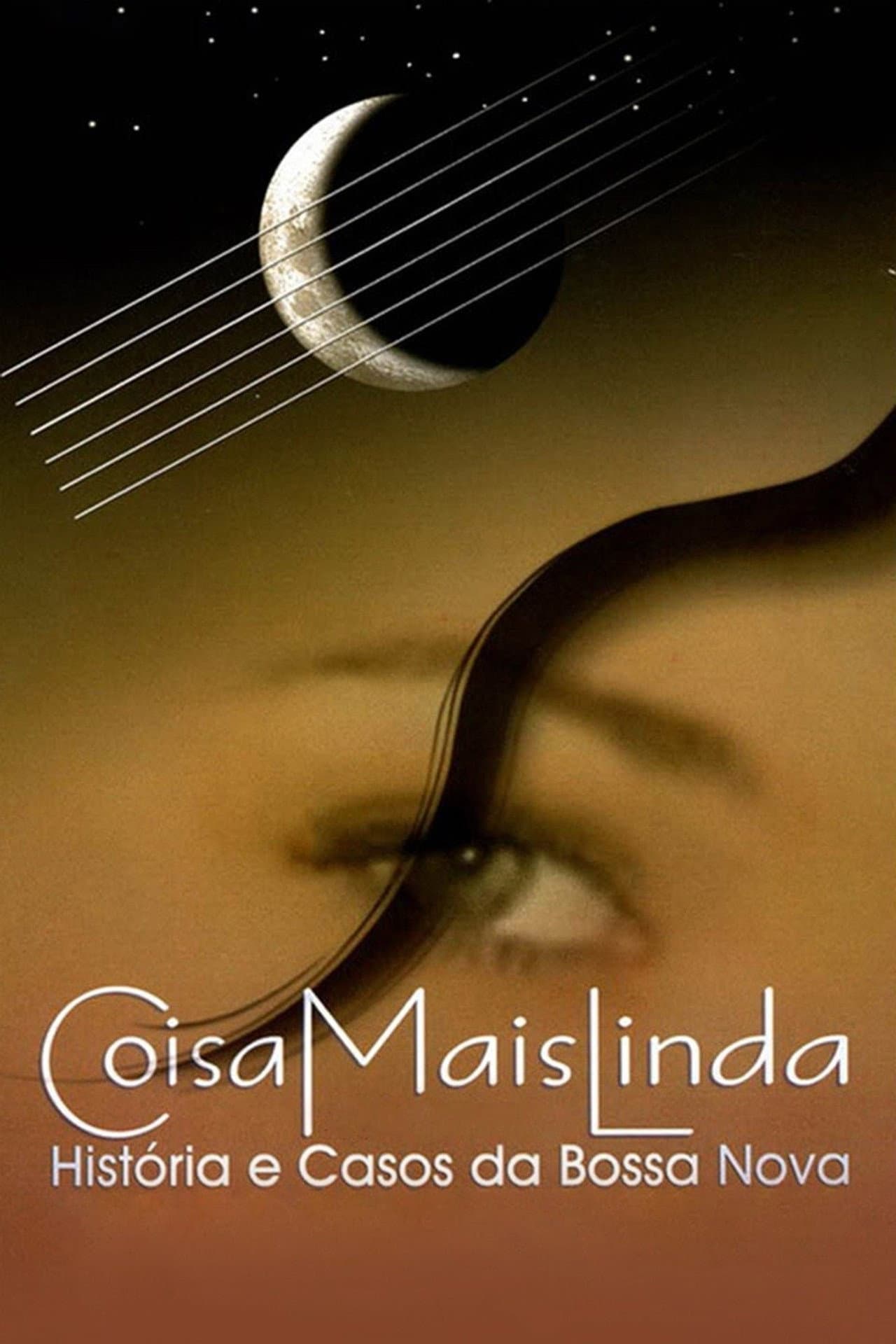 Coisa Mais Linda - Histórias e Casos da Bossa Nova preview 1