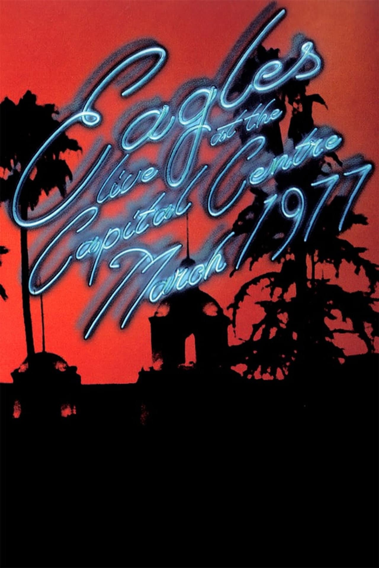 Eagles: Live At The Capital Centre March 1977 preview 2