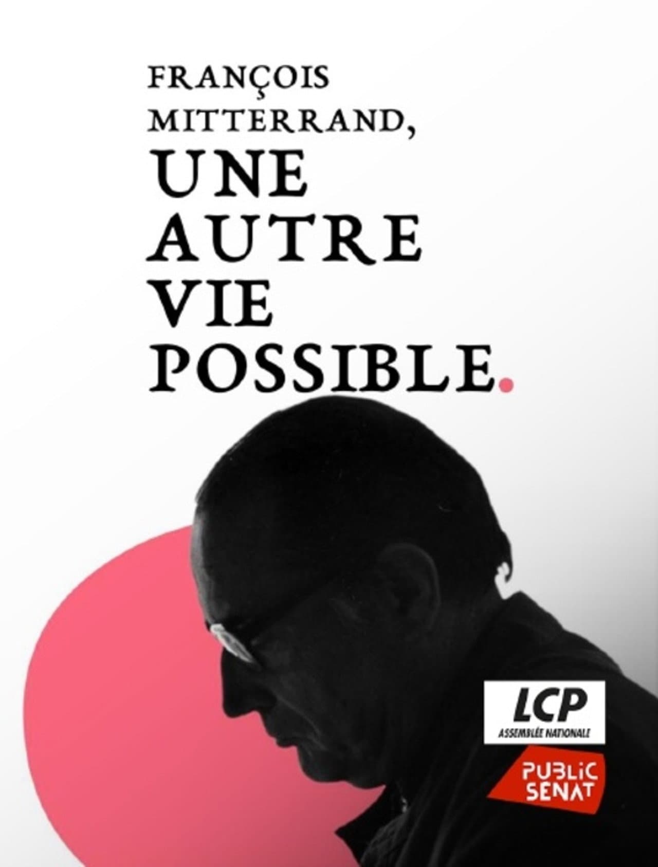 François Mitterrand, une autre vie possible preview 2