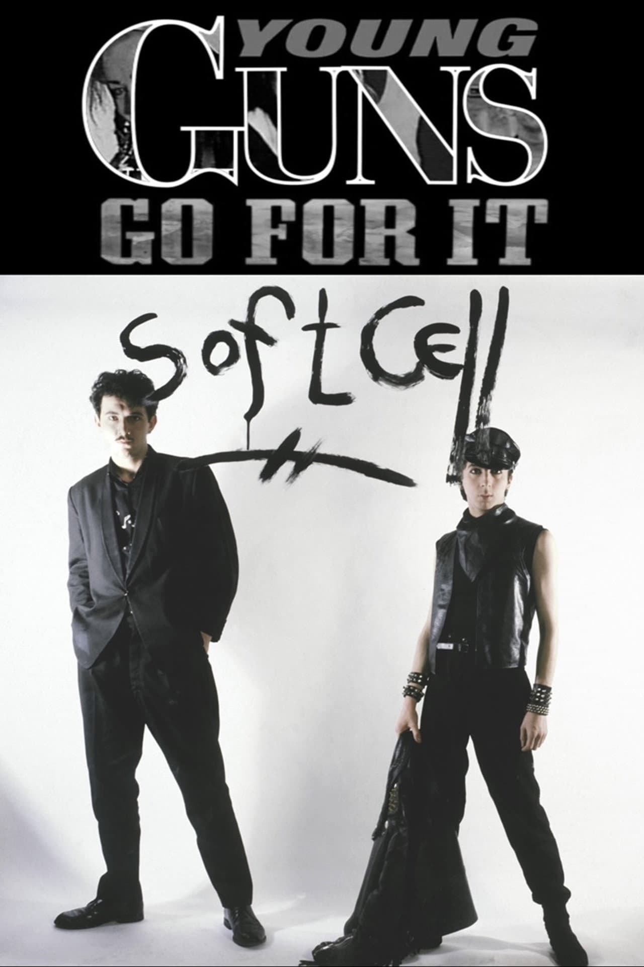 Young Guns Go For It - Soft Cell preview 2