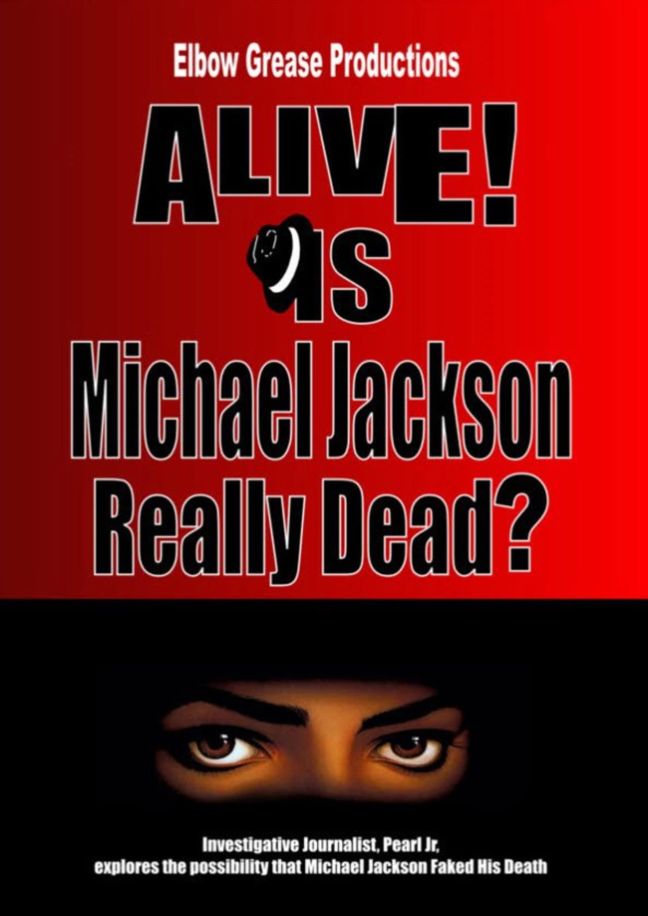 Alive! Is Michael Jackson Really Dead? preview 1