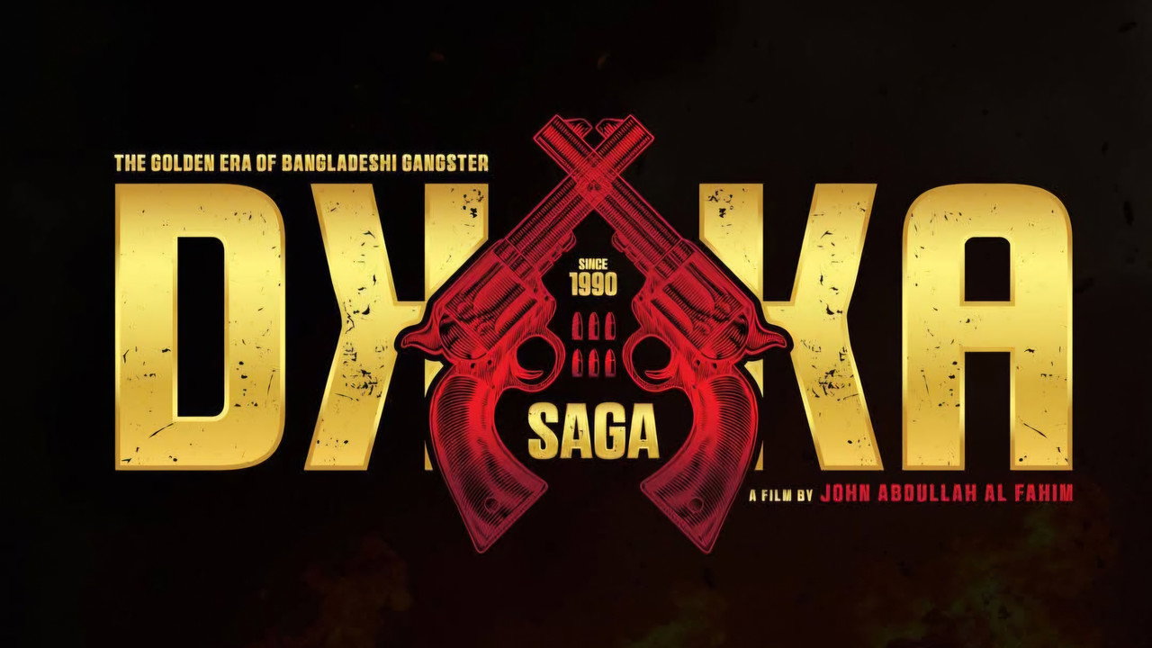 Dhaka Saga