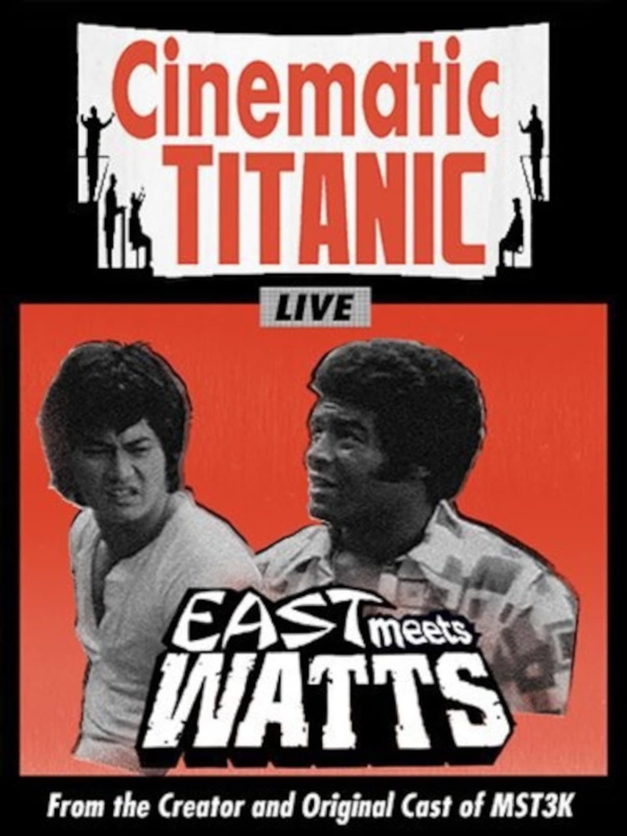 Cinematic Titanic: East Meets Watts preview 1