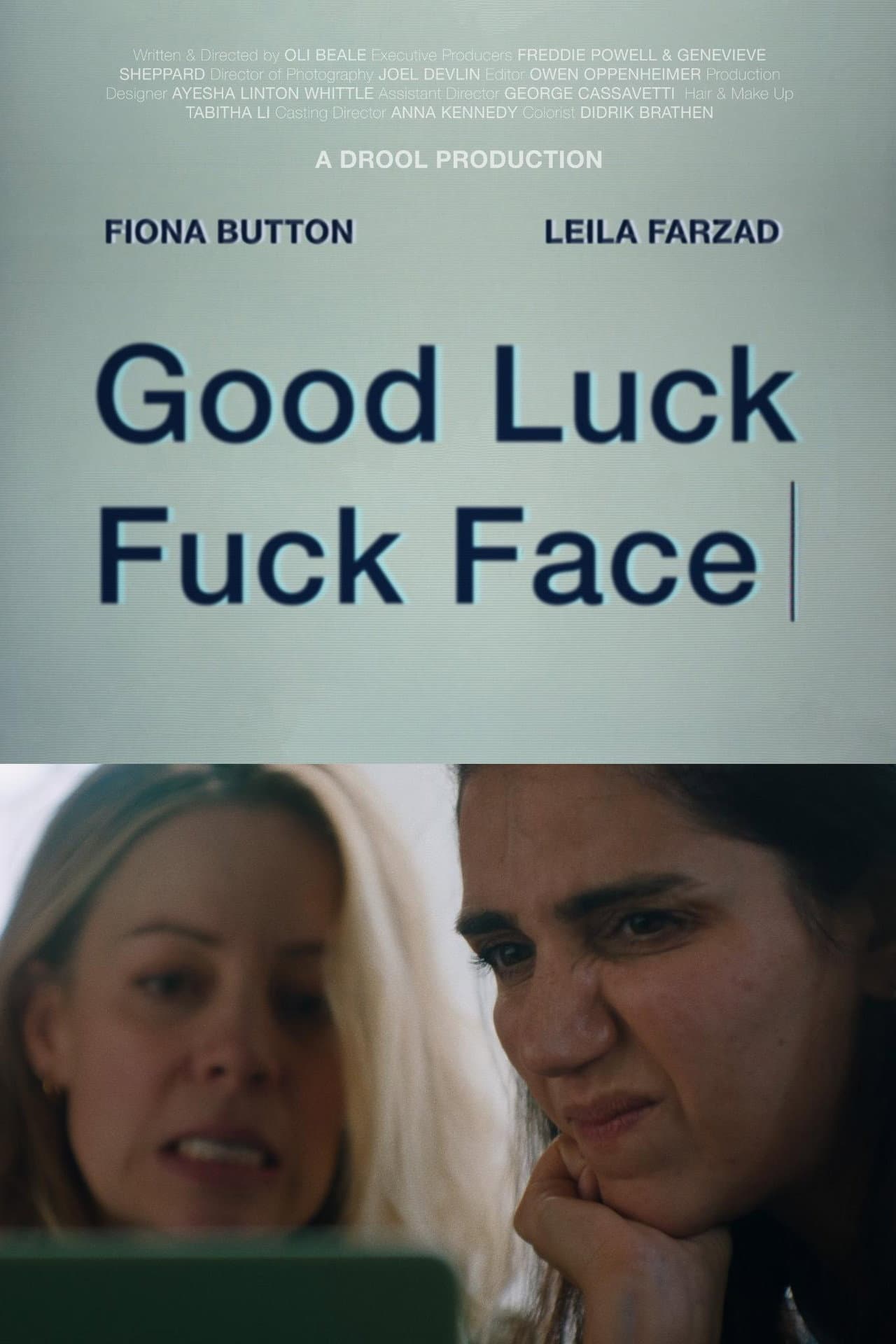 Good Luck Fuck Face preview 1