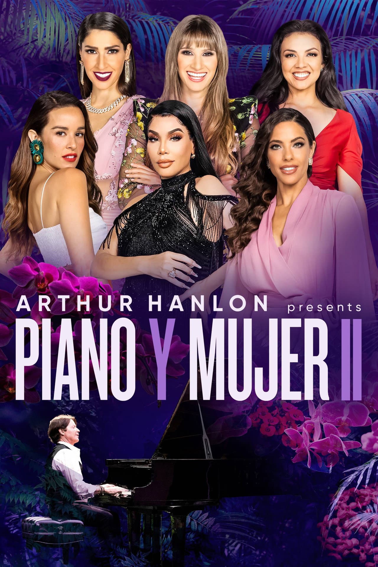 Arthur Hanlon Presents: Piano y Mujer II preview 2