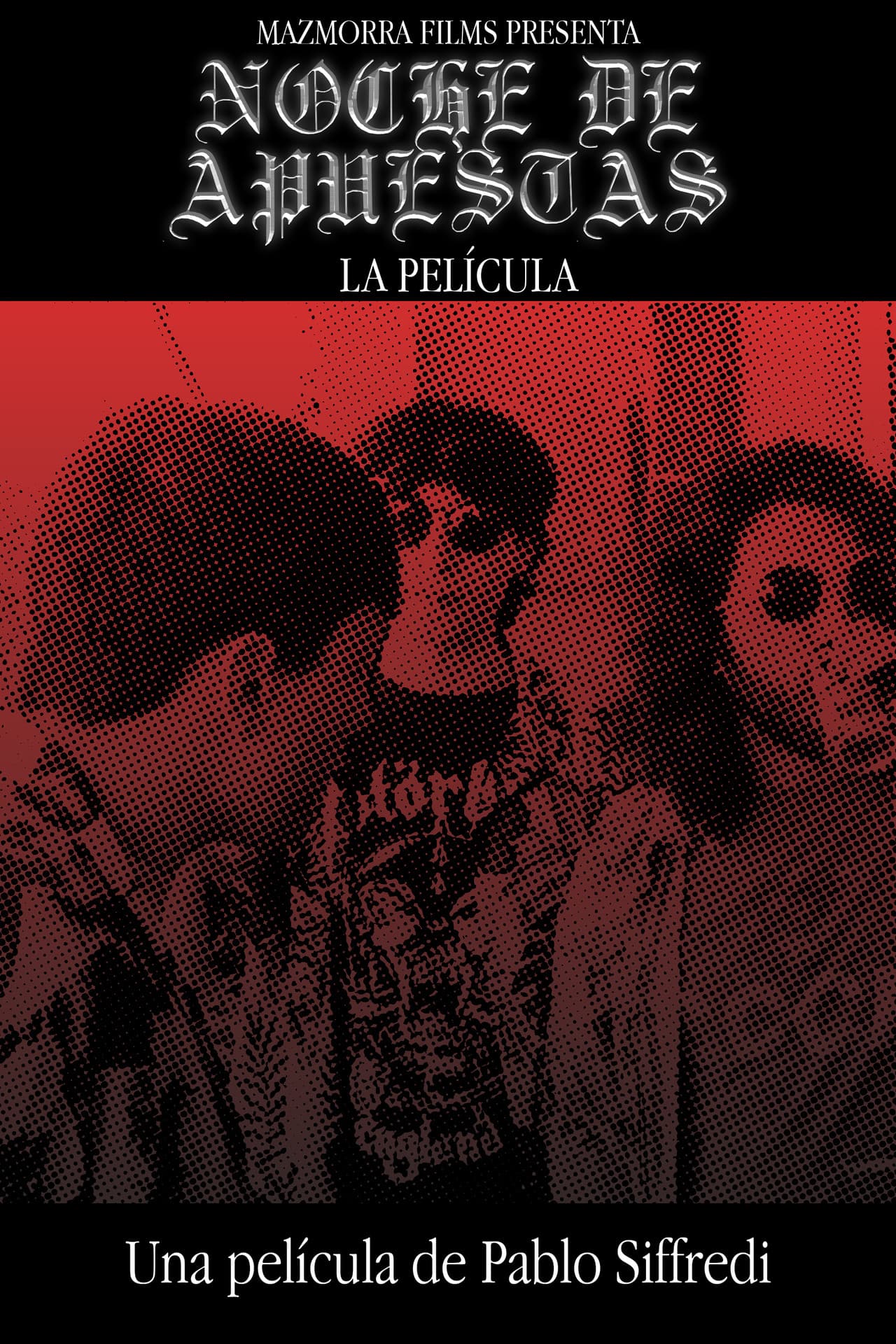 Noche de Apuestas - La Película preview 1