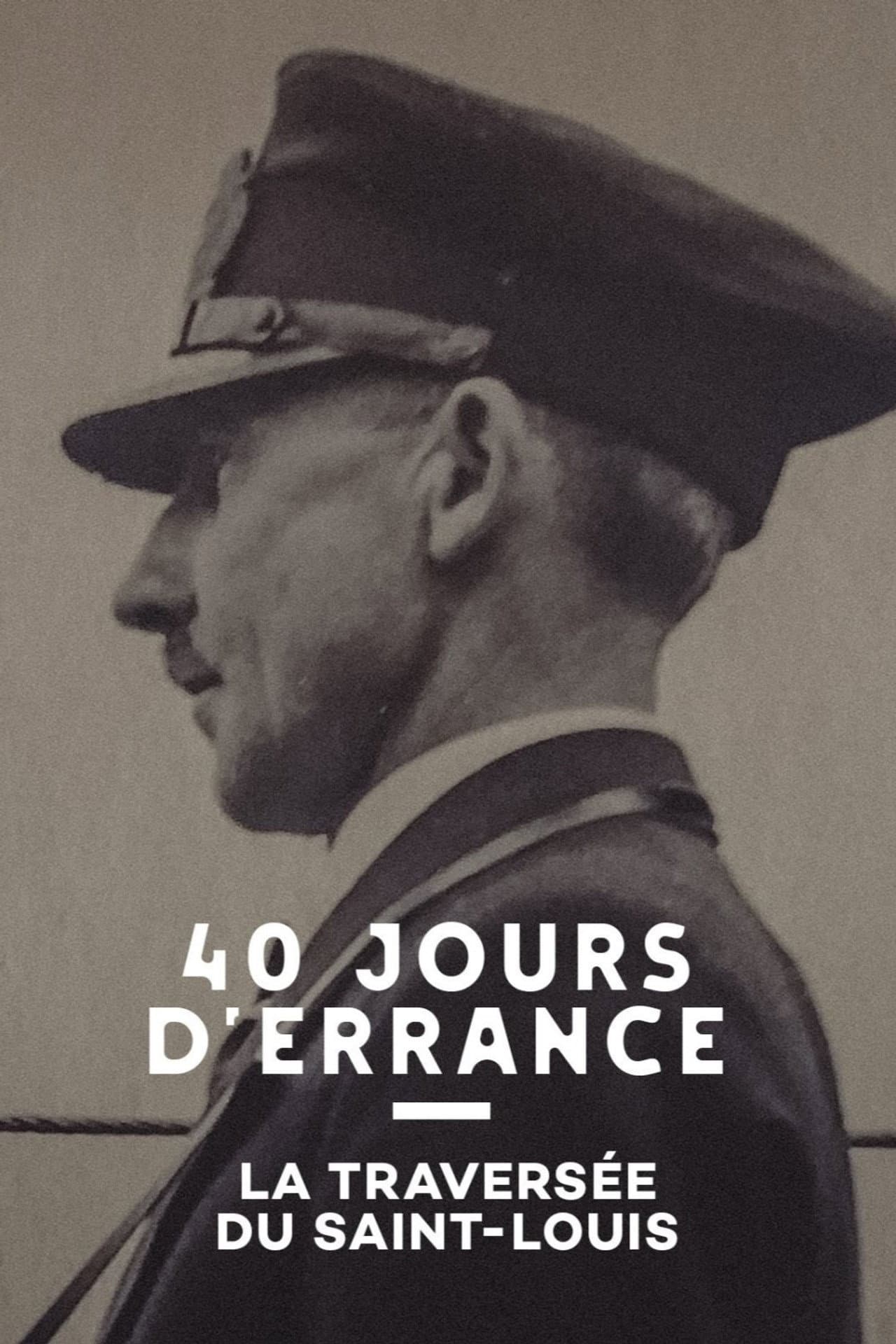 40 Jours d'errance : La Traversée du Saint-Louis preview 2