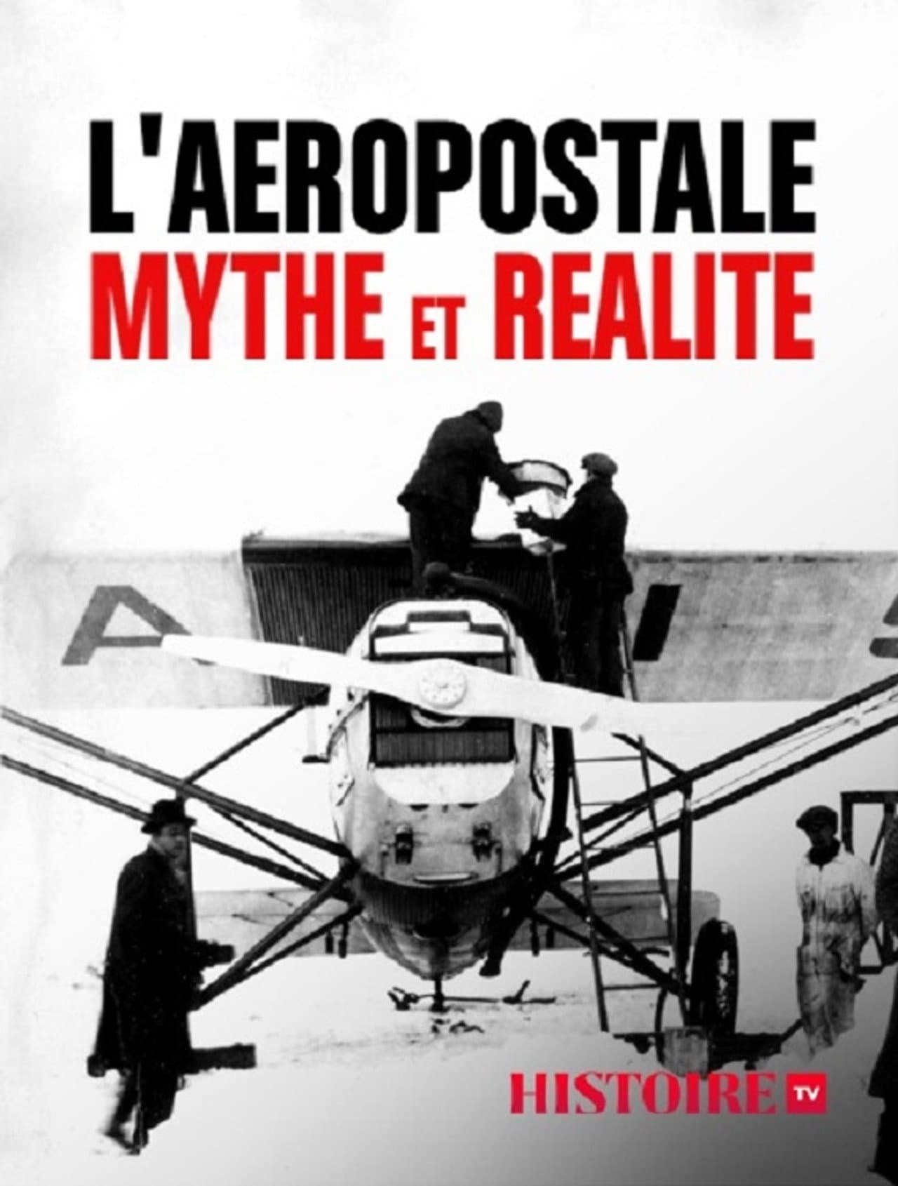 L'Aéropostale, mythe et réalité preview 2