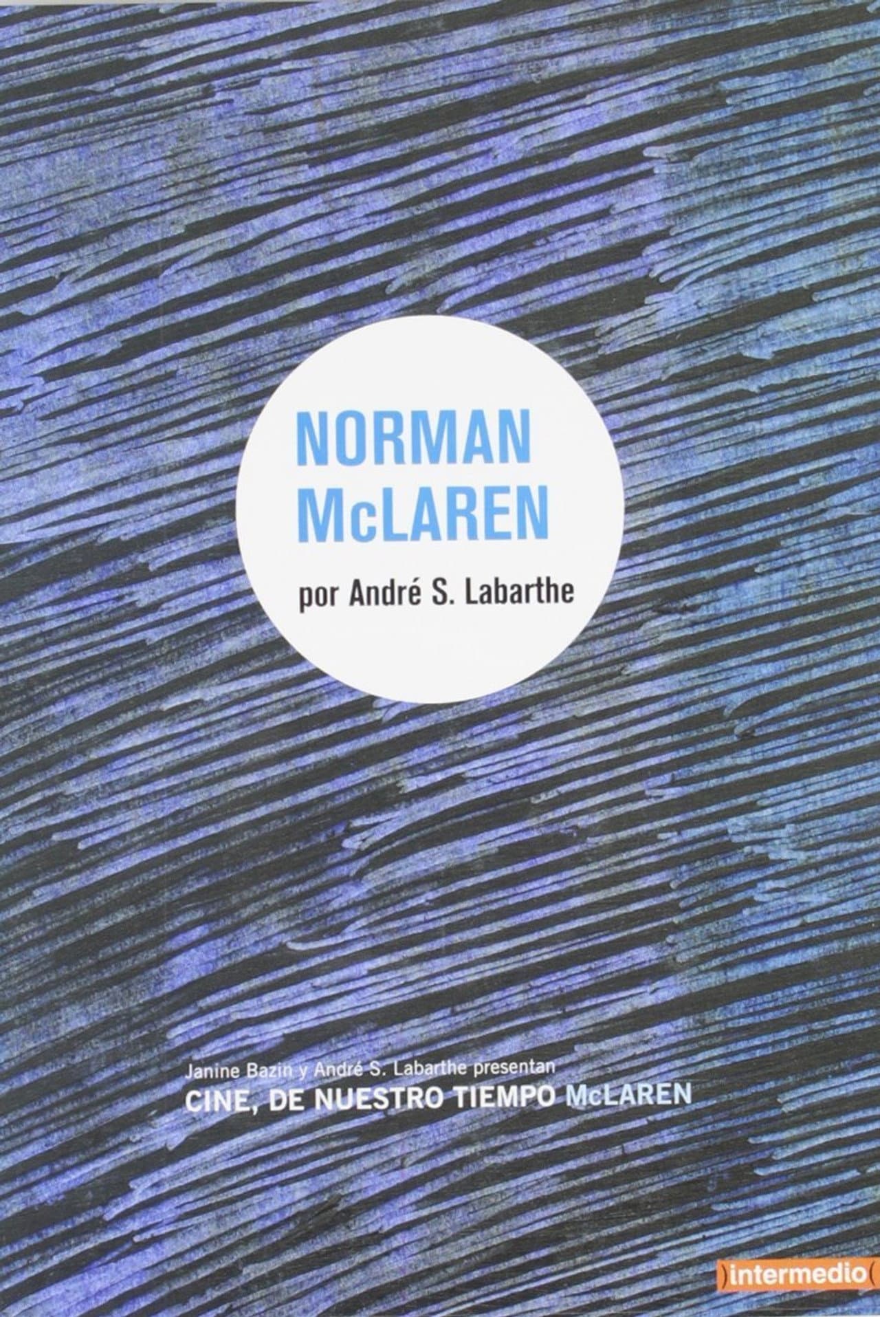 Cinéastes de notre temps : Norman McLaren preview 1