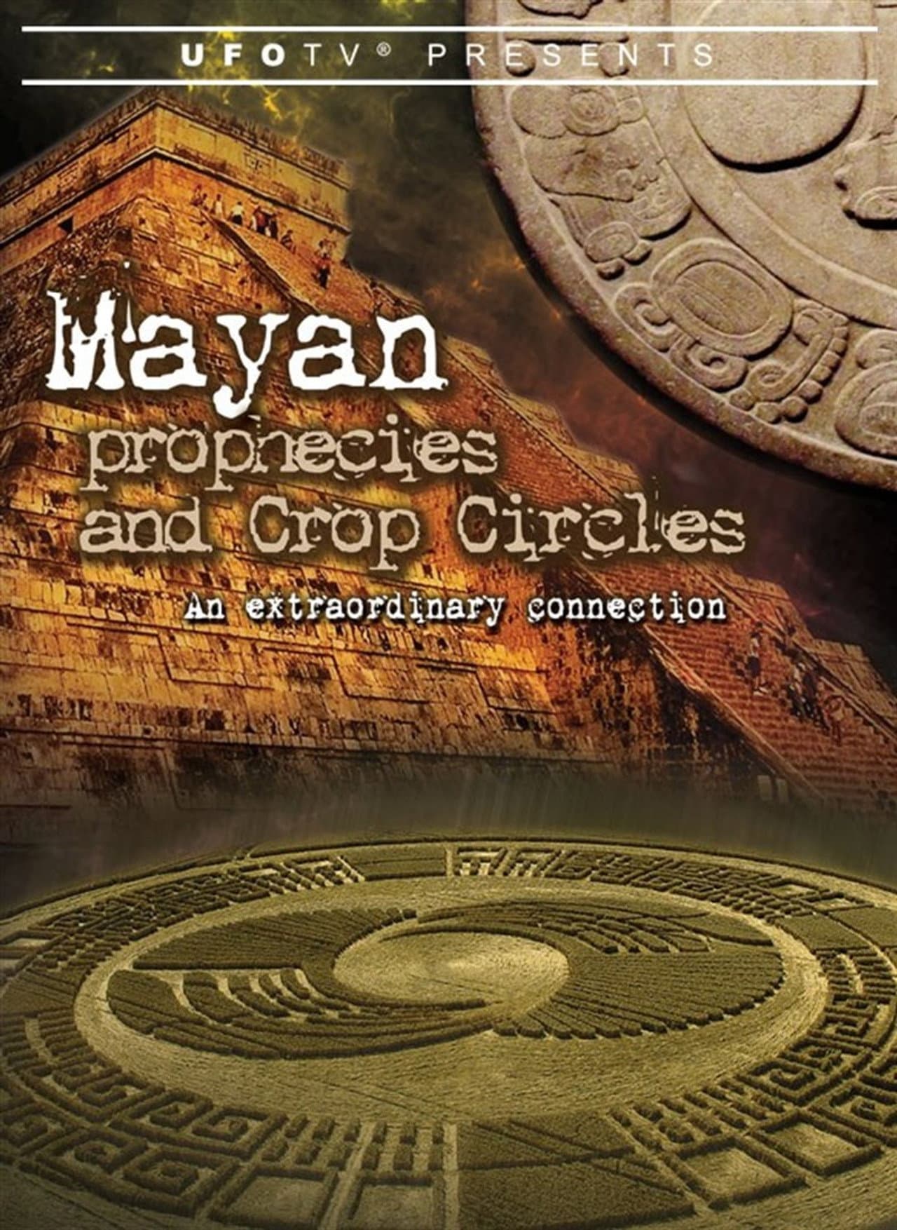 Mayan Prophecies and Crop Circles: An Extraordinary Connection preview 1