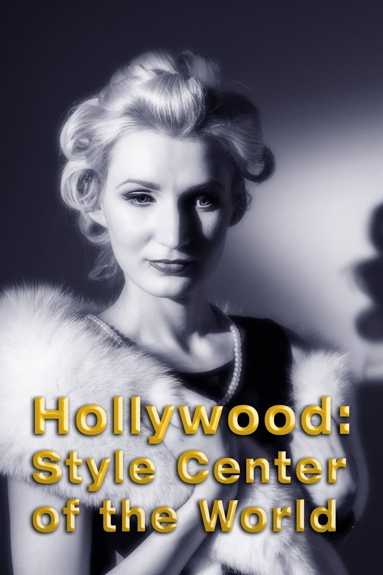 Hollywood: Style Center of the World preview 2