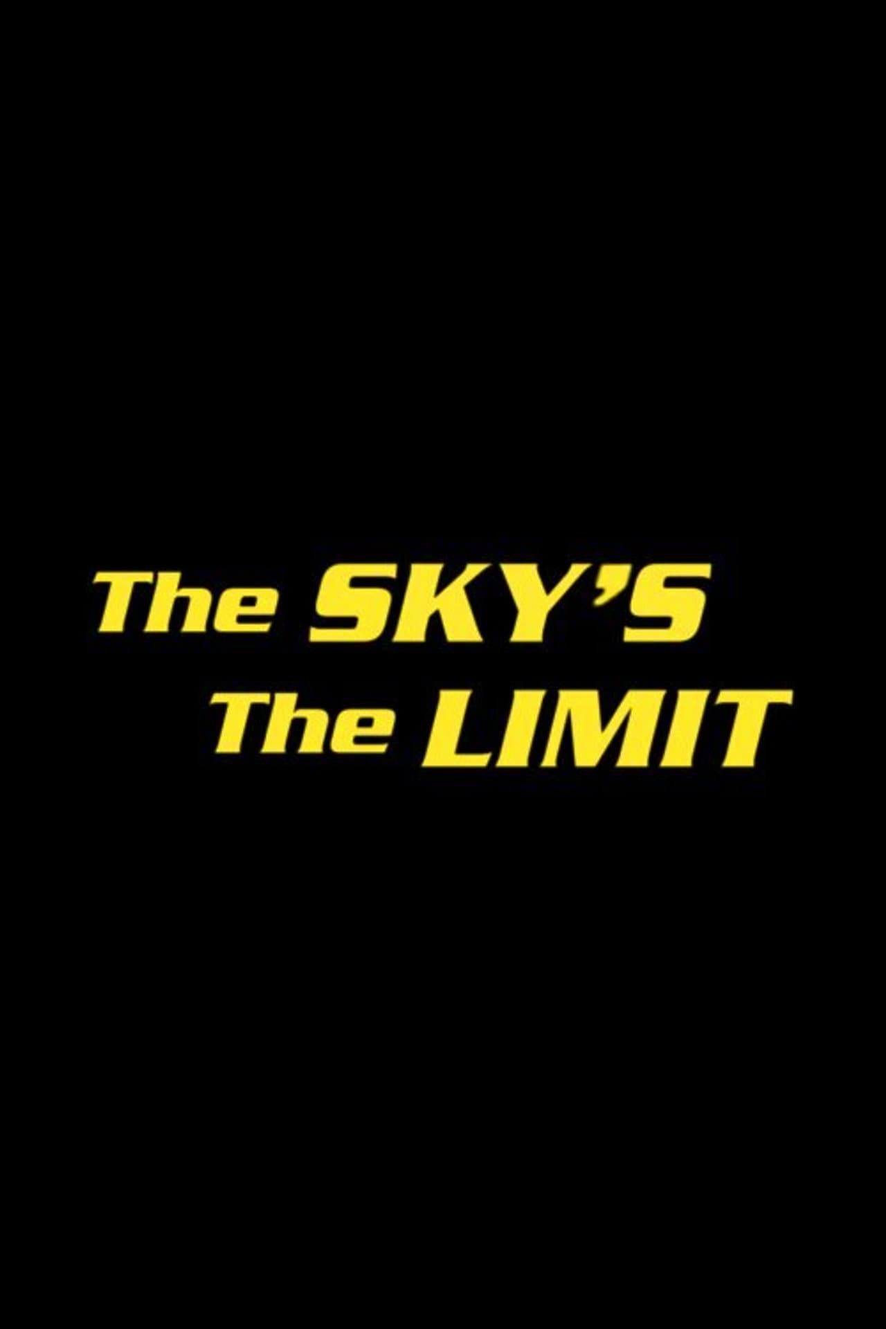 The Sky's the Limit preview 1