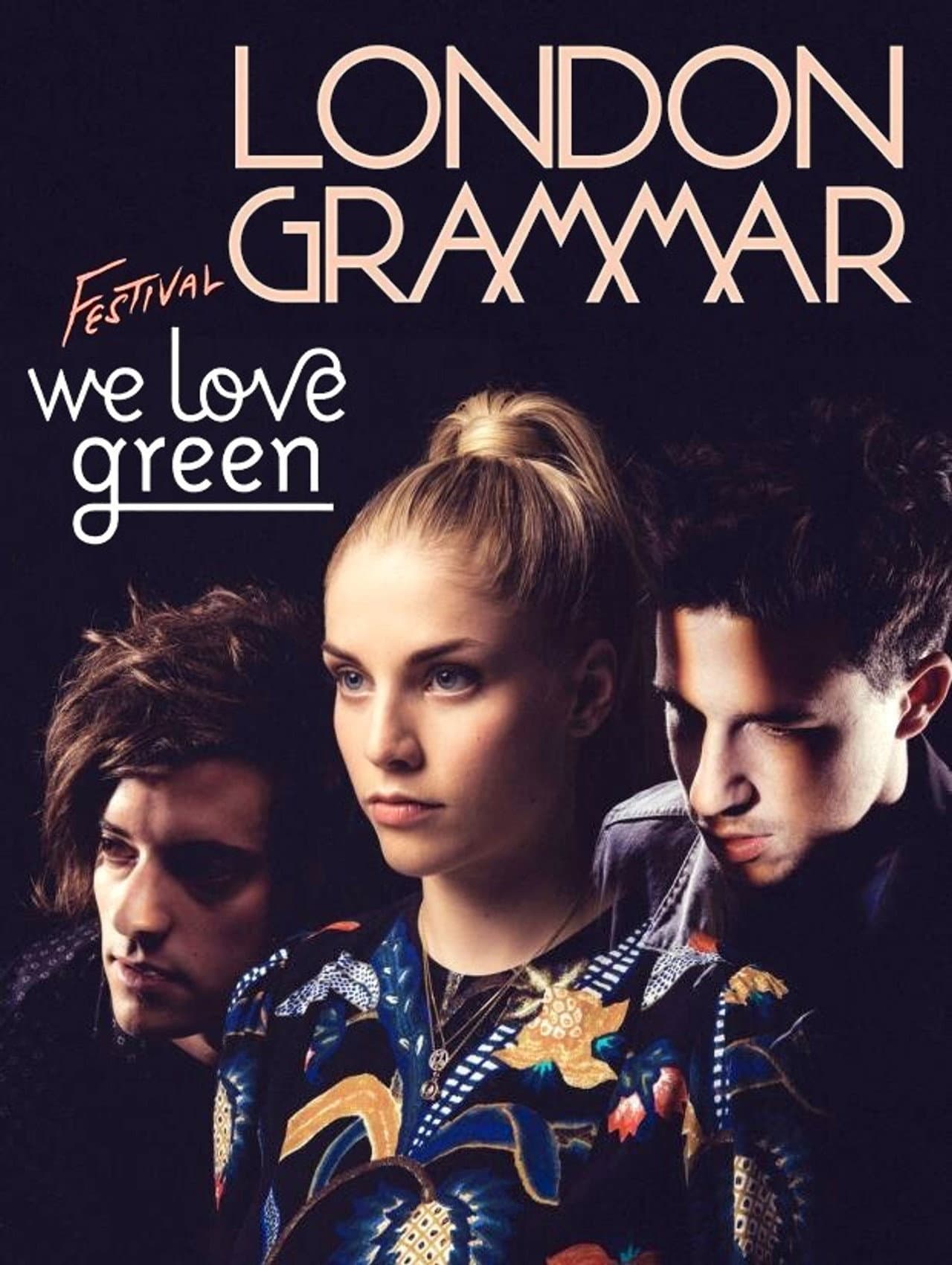 London Grammar - We Love Green Festival preview 2