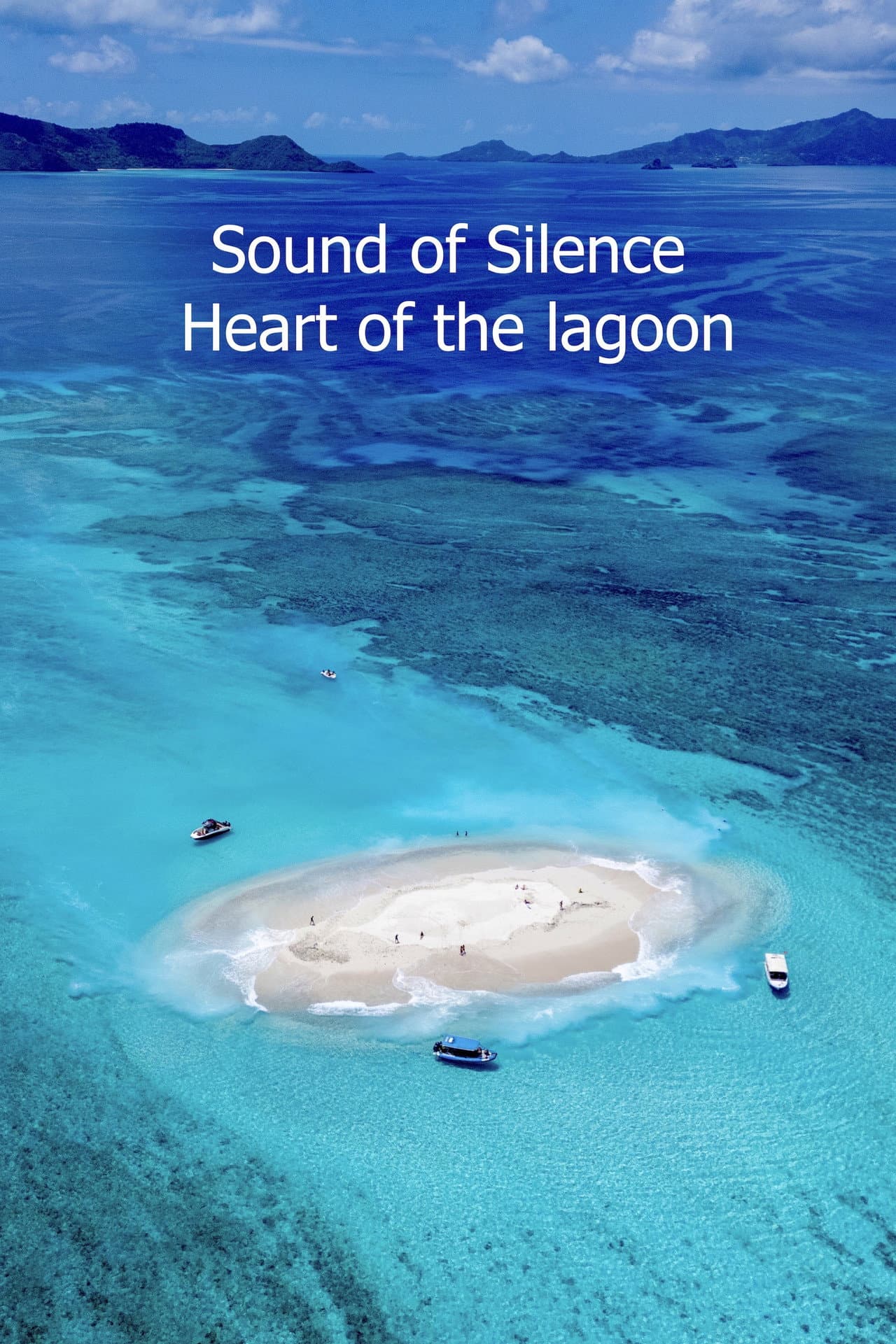Sound of Silence : Mayotte au coeur du lagon preview 2