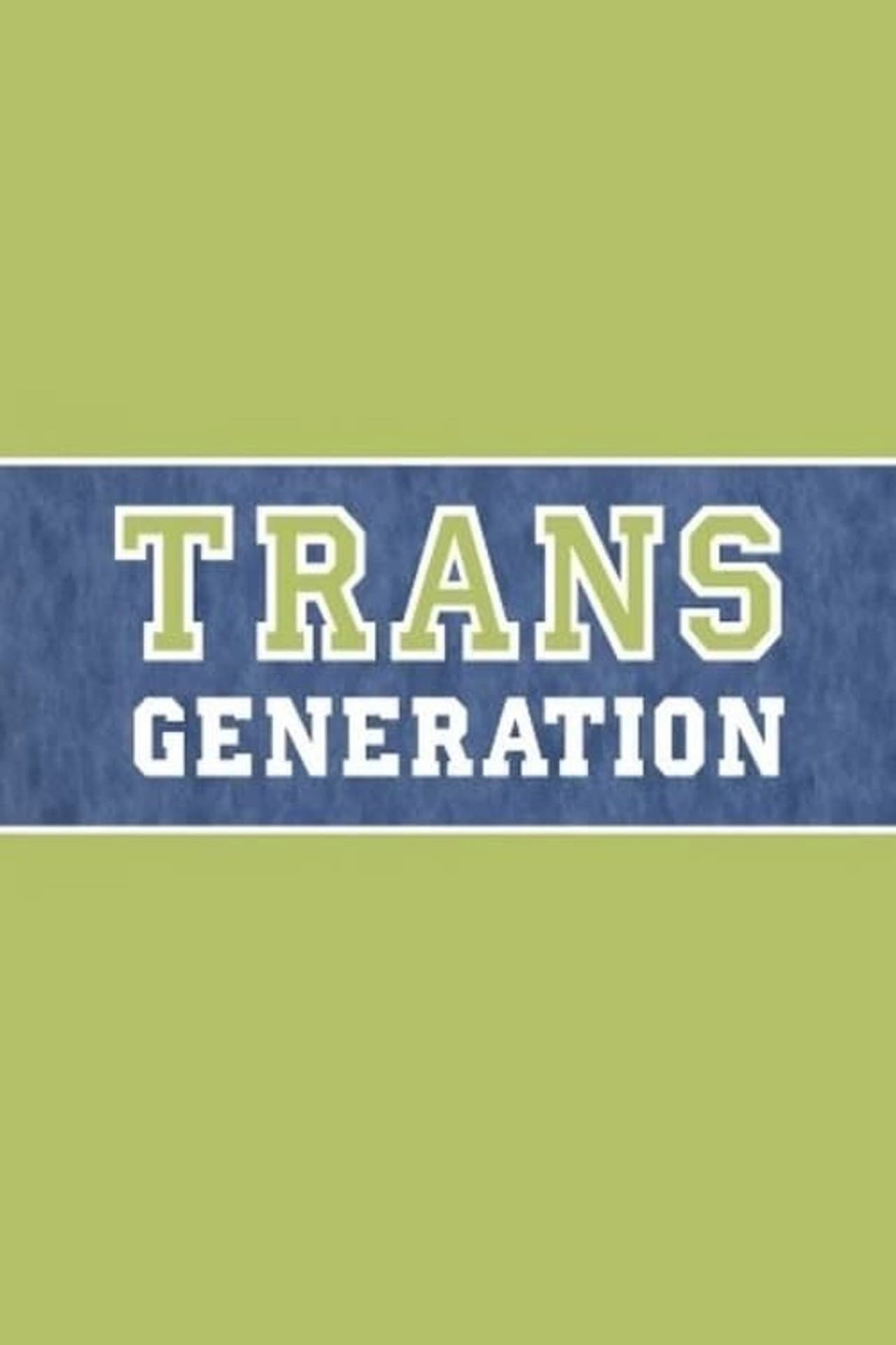 TransGeneration preview 1