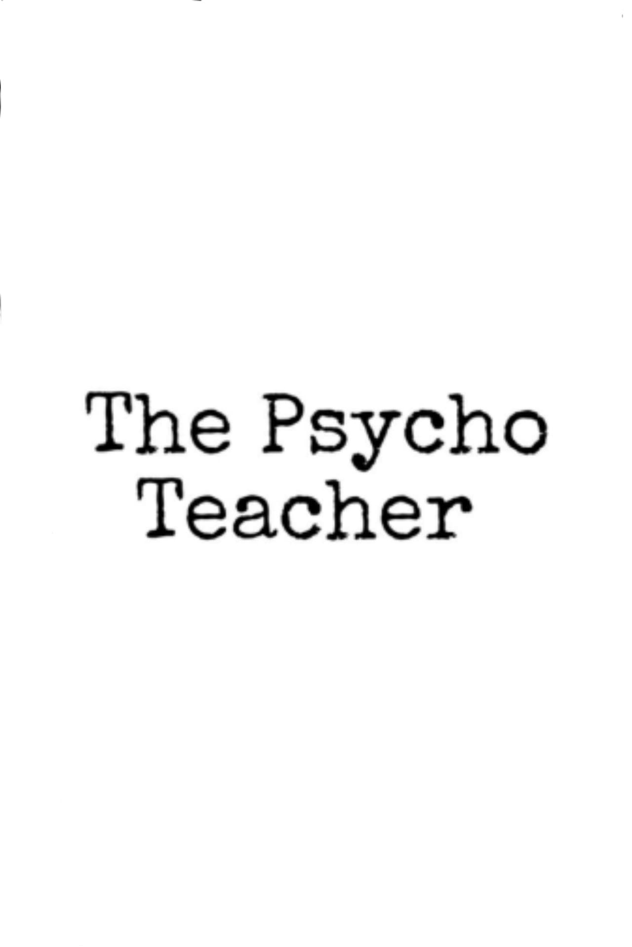 The Psycho Teacher preview 1