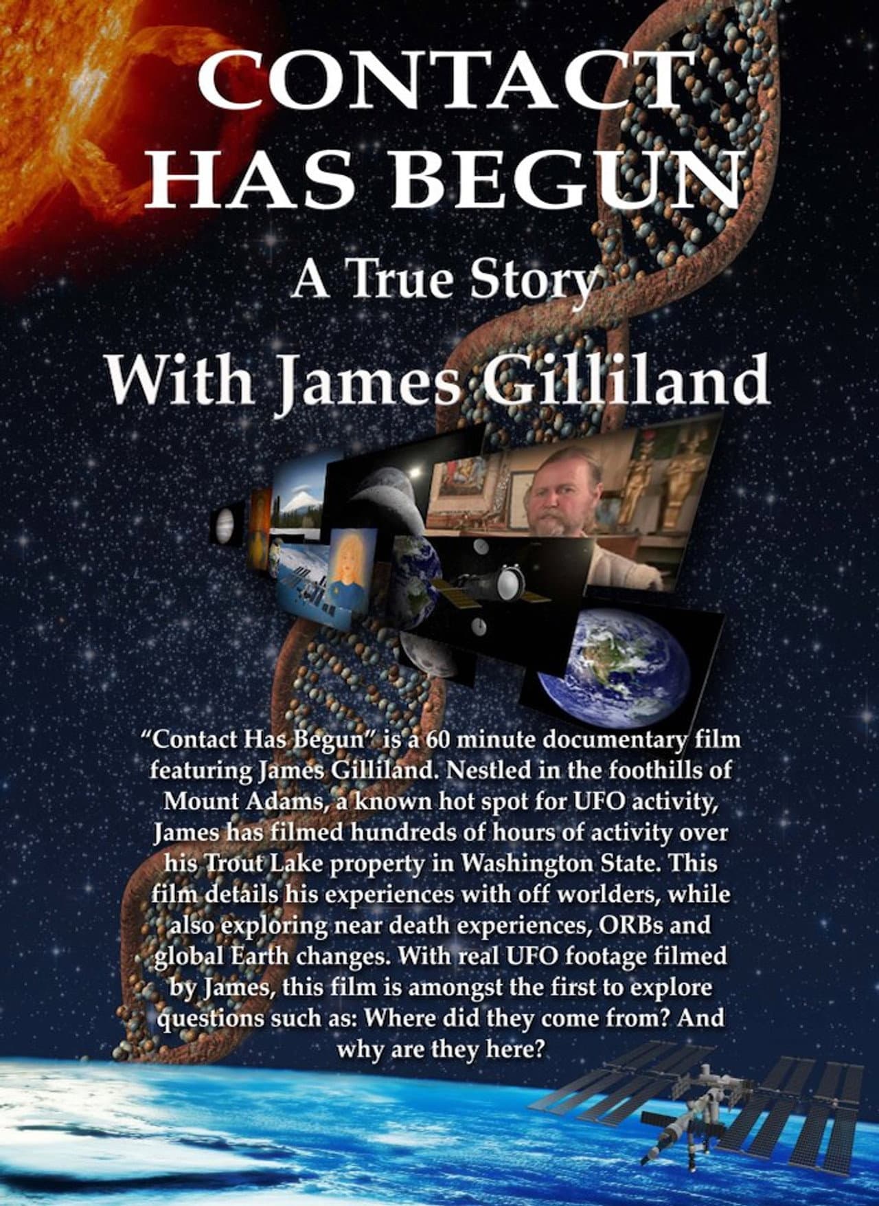 Contact Has Begun: A True Story With James Gilliland preview 2