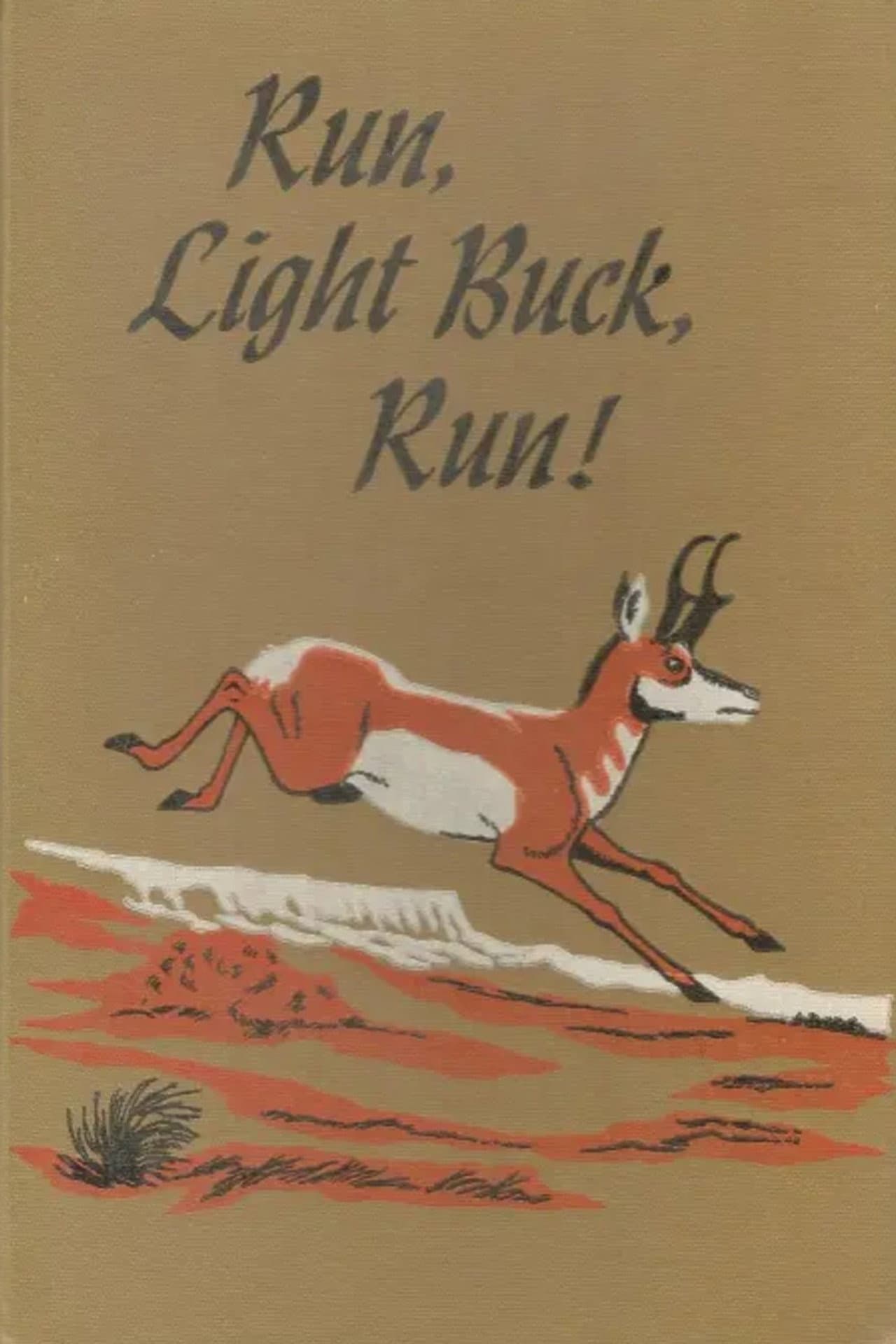 Run, Light Buck, Run preview 1