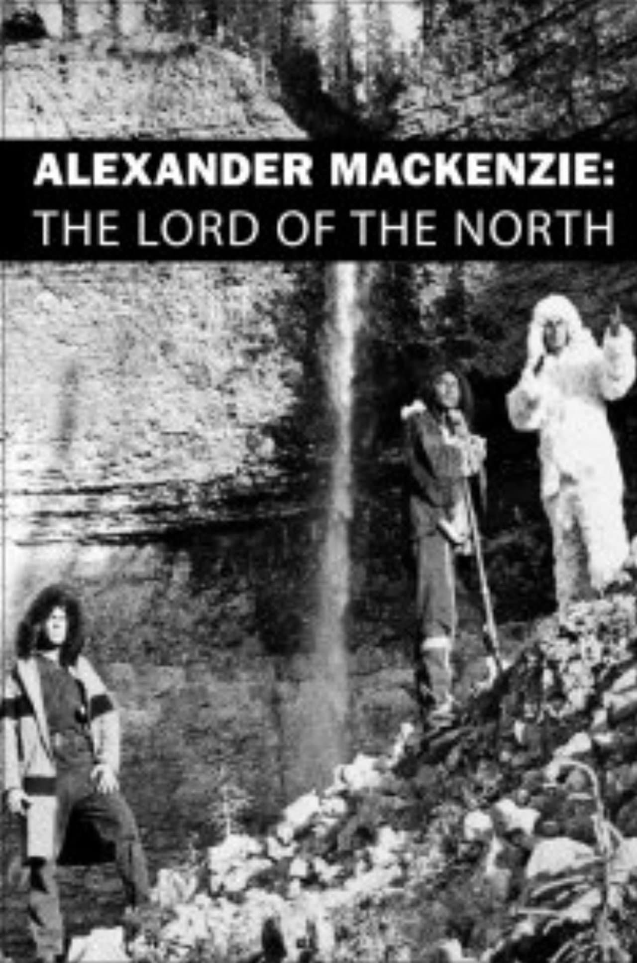 Alexander Mackenzie: The Lord of the North preview 1