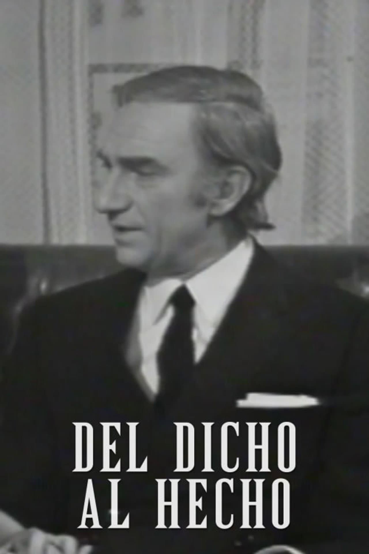 Del dicho al hecho preview 1