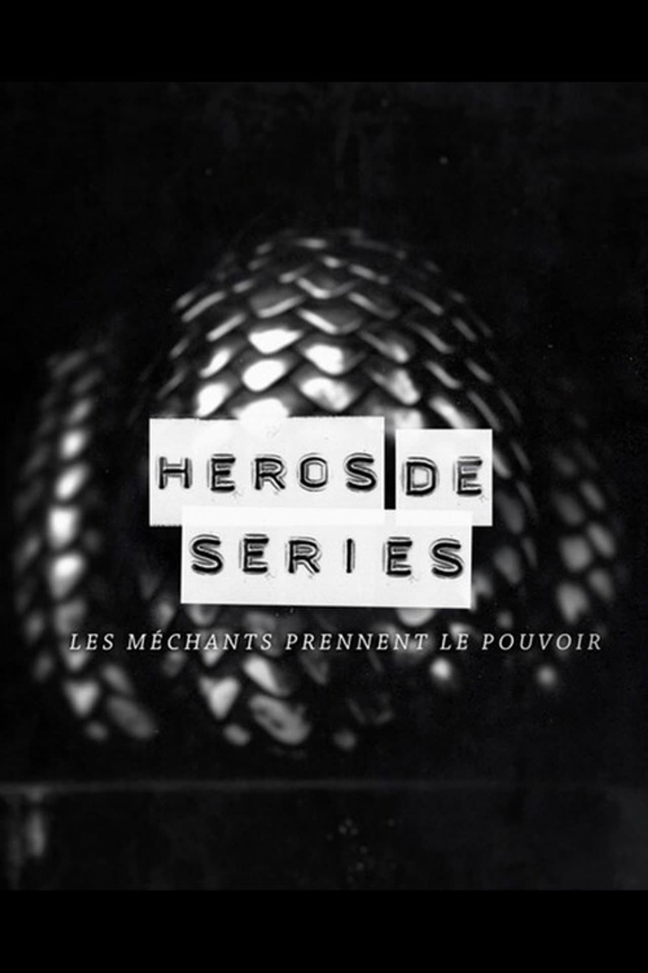 Héros de Séries, les méchants prennent le pouvoir preview 1