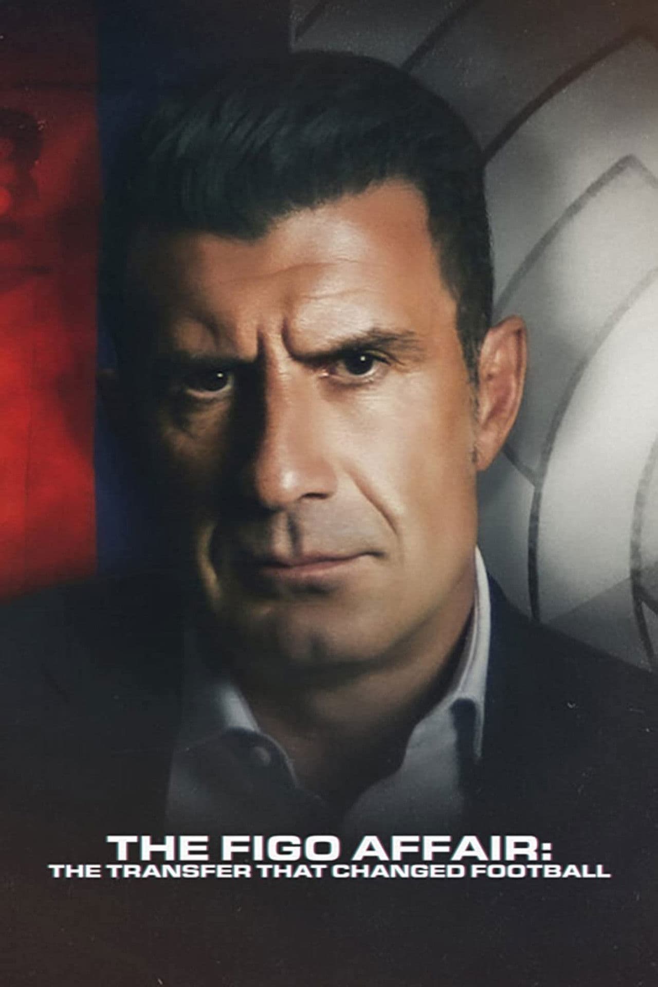 The Figo Affair: The Transfer That Changed Football preview 2