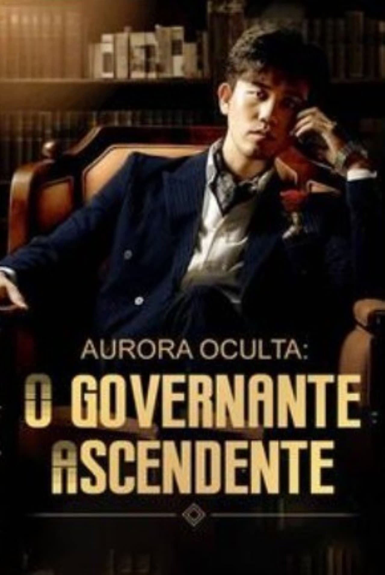 Aurora Oculta O Governante Ascendente preview 1