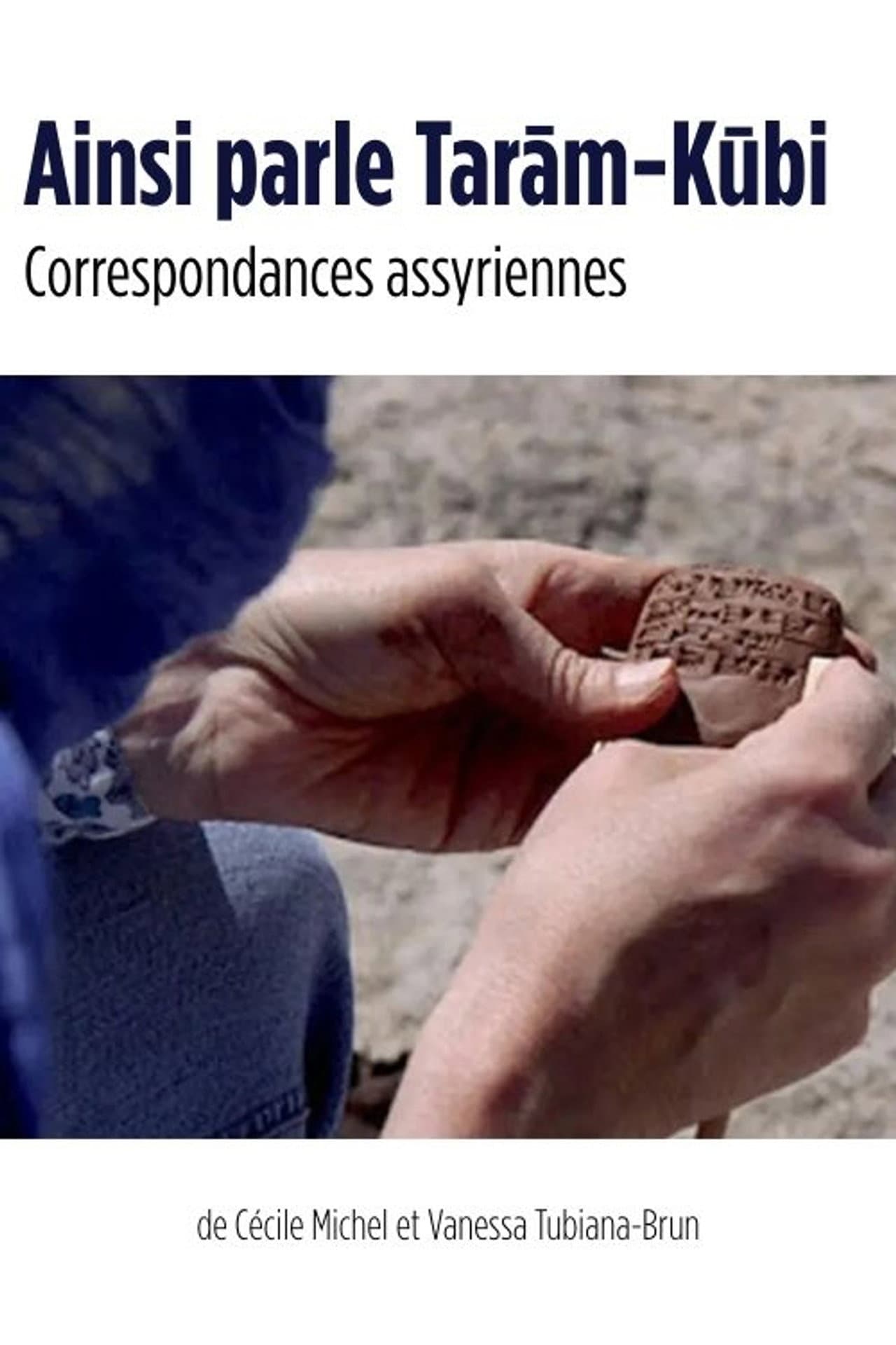 Thus speaks Tarām-Kūbi - Assyrian Correspondence preview 1