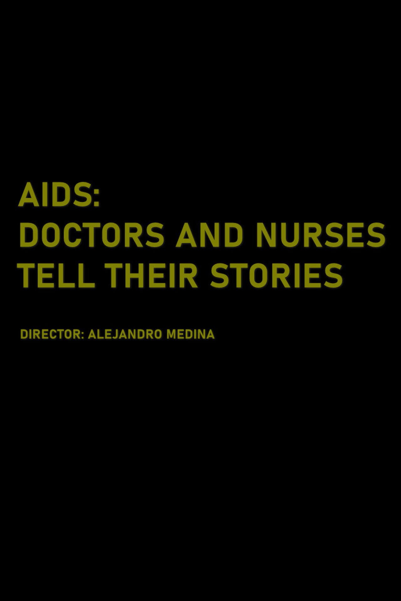 AIDS: Doctors and Nurses Tell Their Stories preview 2