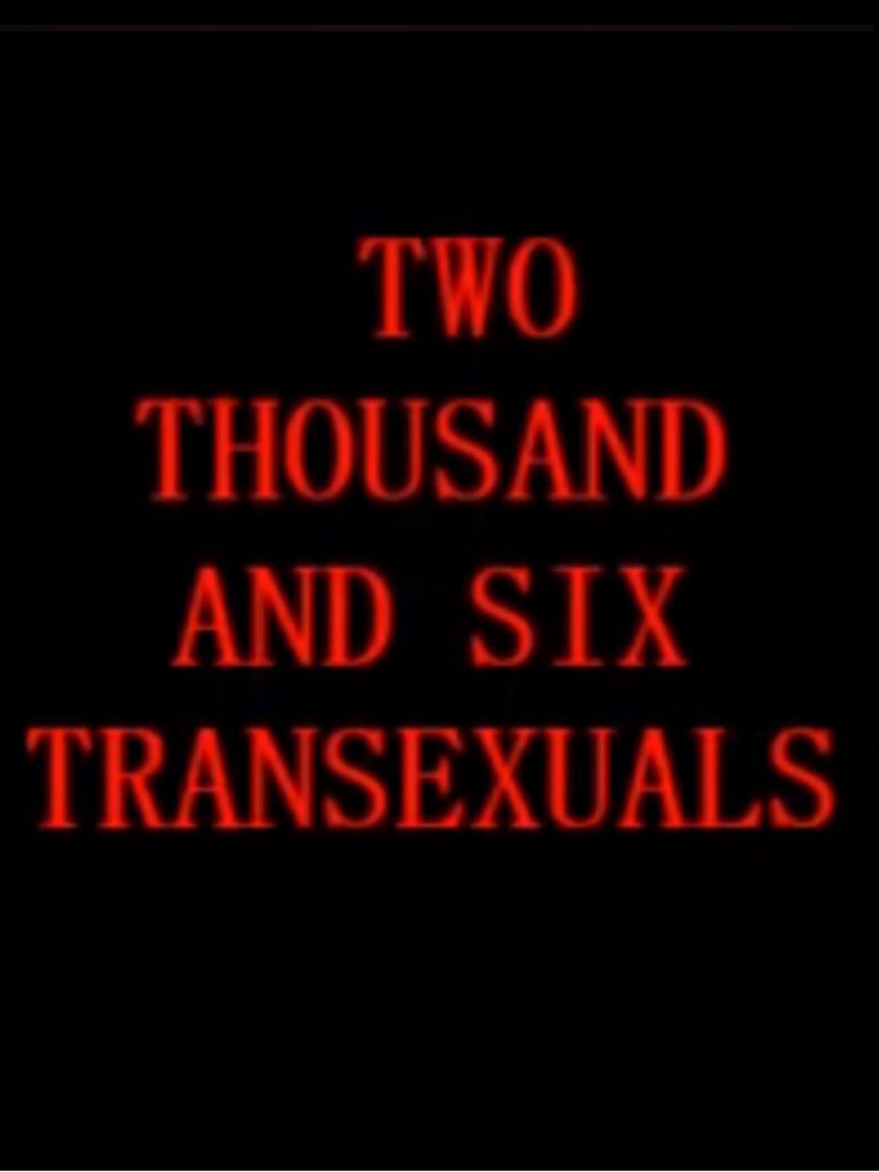 Two Thousand And Six Transexuals preview 1