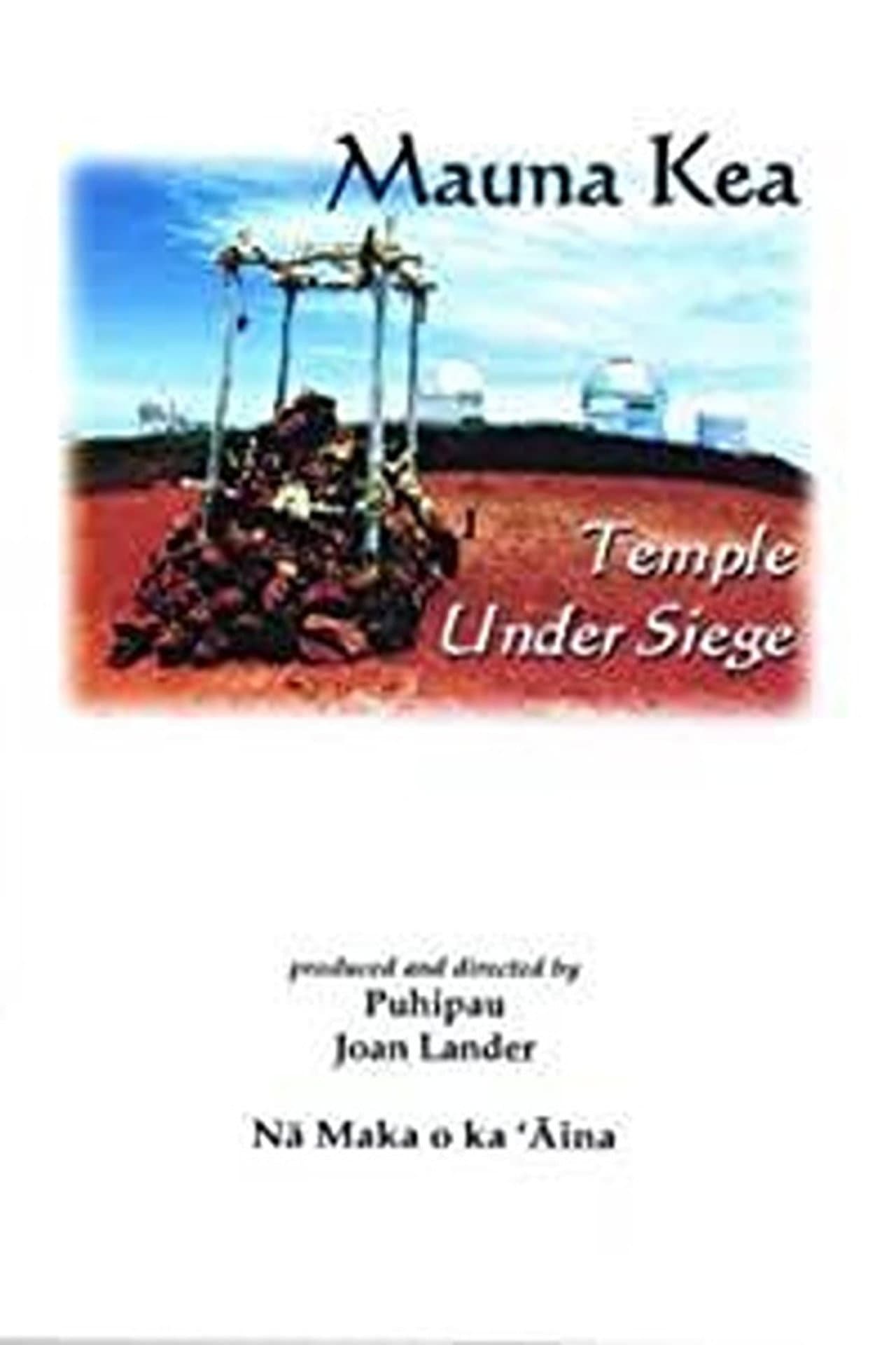 Mauna Kea: Temple Under Siege preview 2