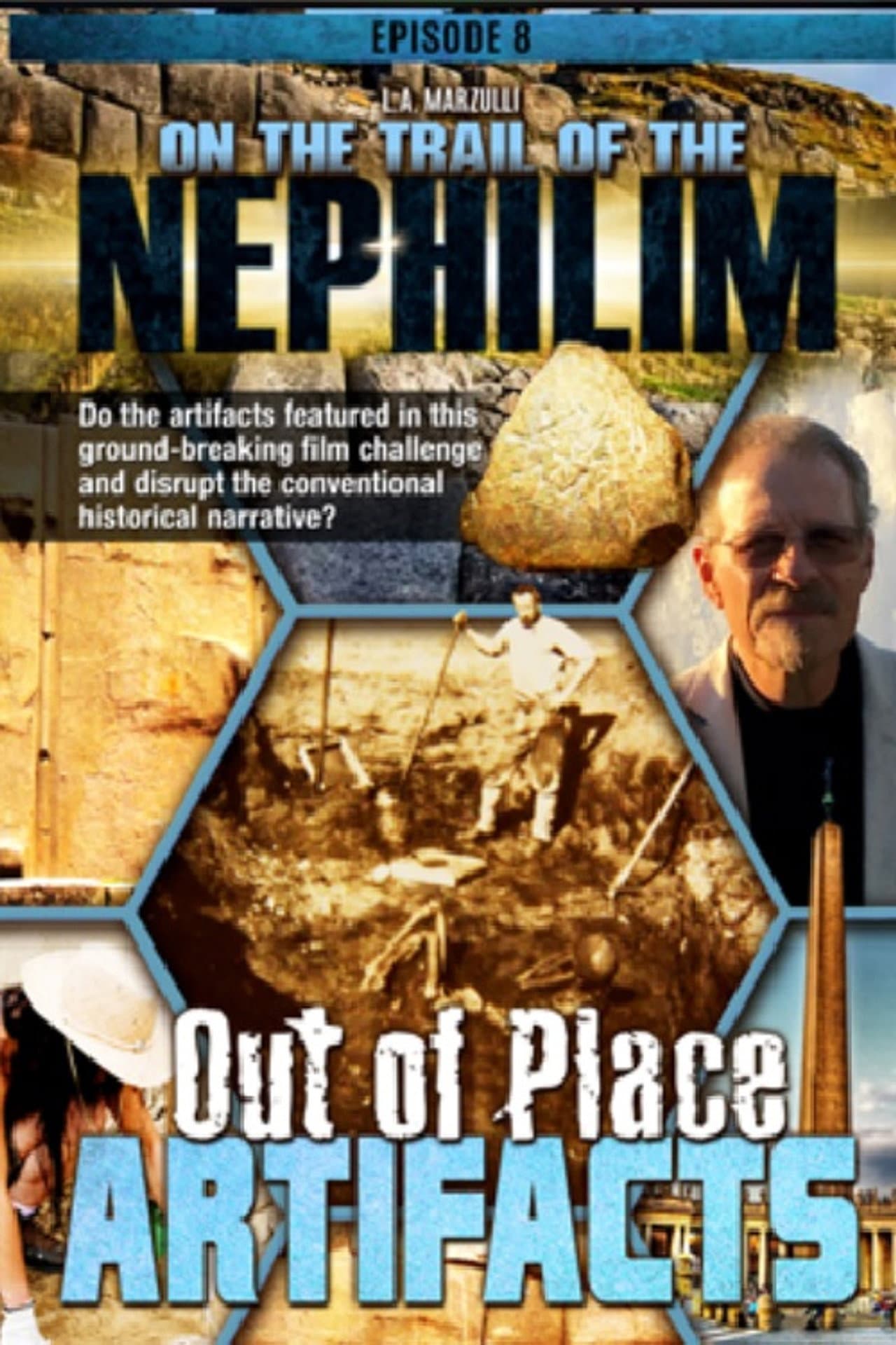 On the Trail of the Nephilim: Episode 8 - Out of Place Artifacts preview 1