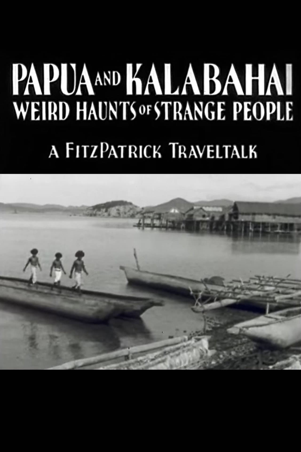 Papua and Kalabahai, Weird Haunts of Strange People preview 1