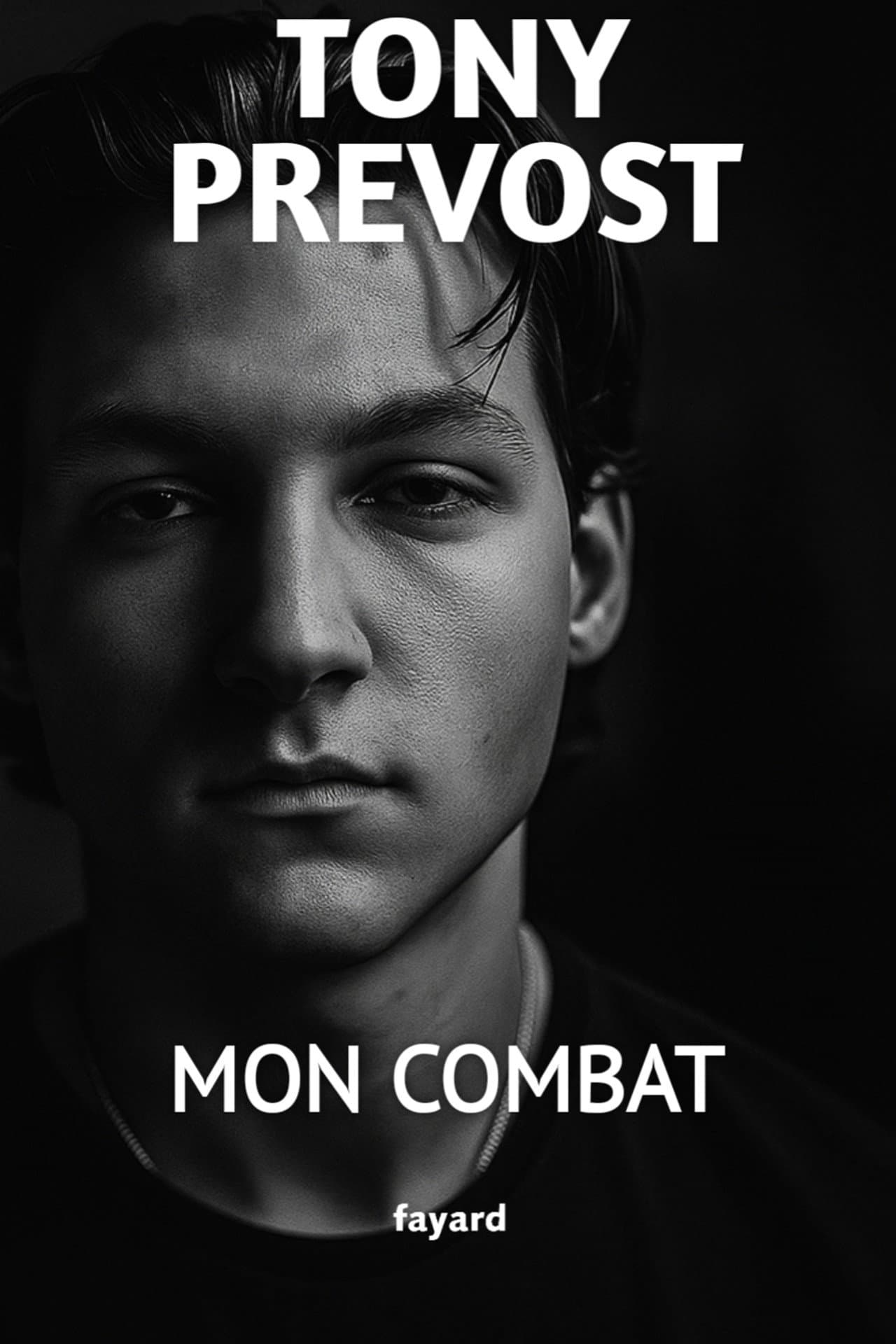 Tony Prevost - Mon Combat preview 1