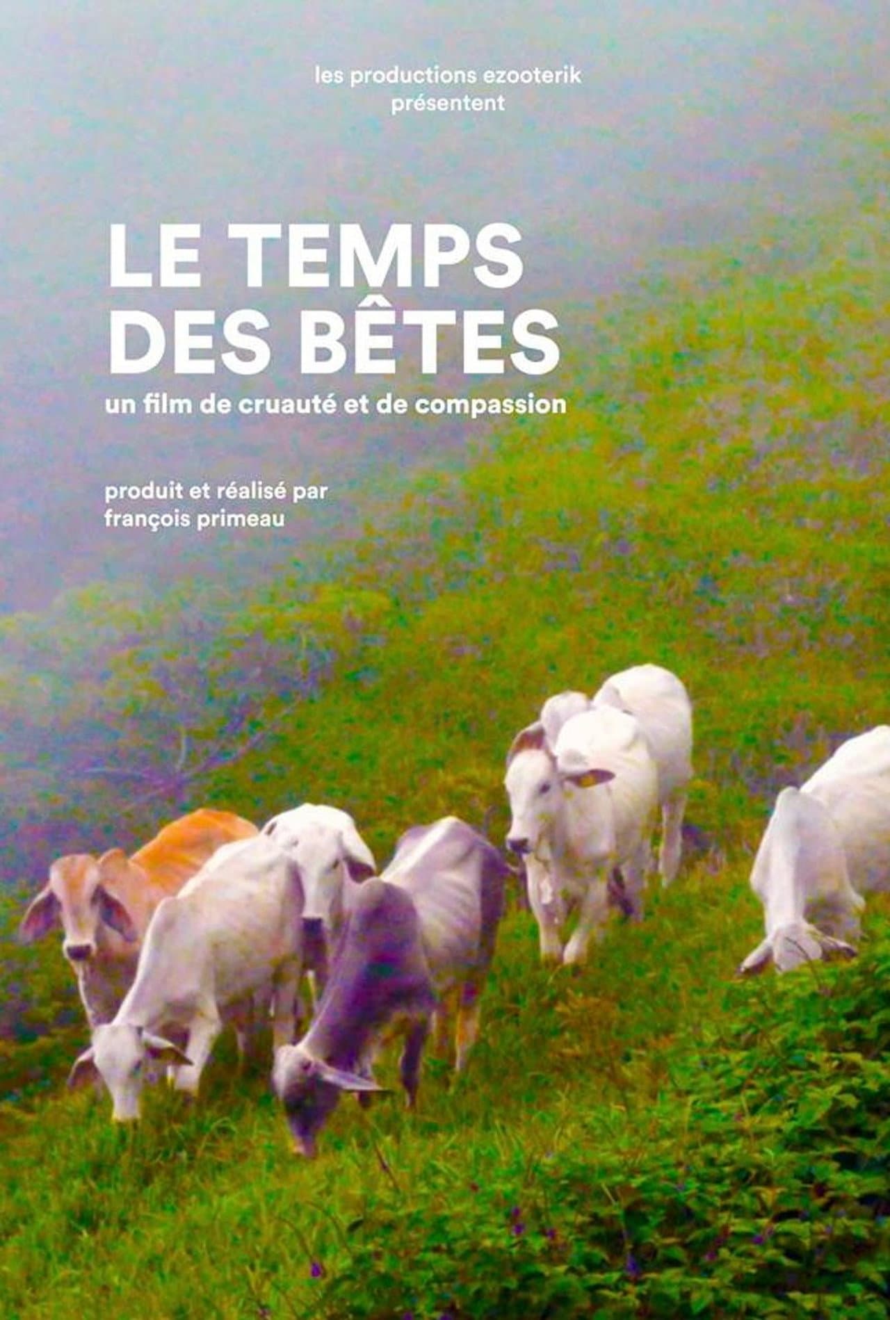 Le Temps des bêtes : un film de cruauté et de compassion preview 1
