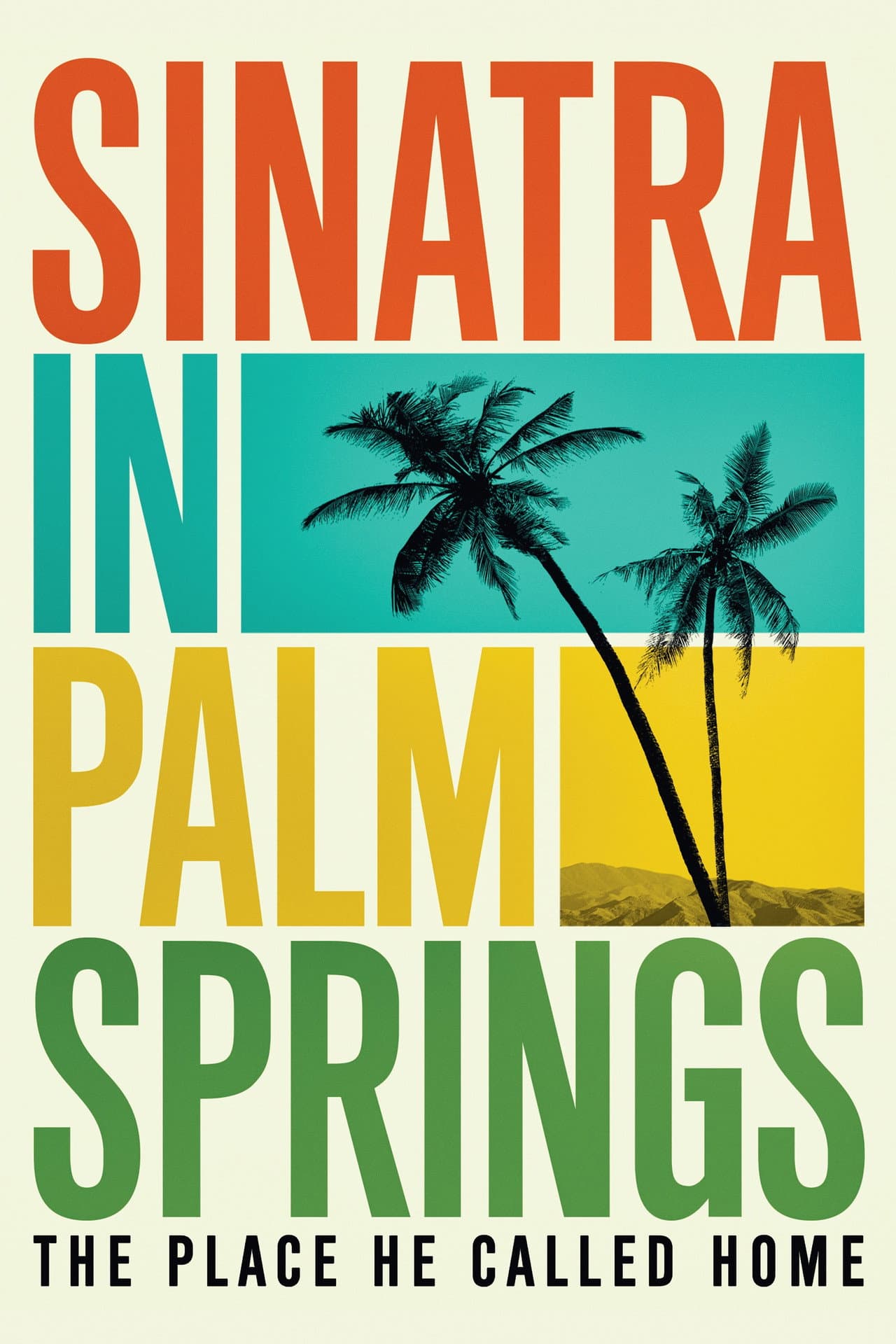 Sinatra in Palm Springs preview 2