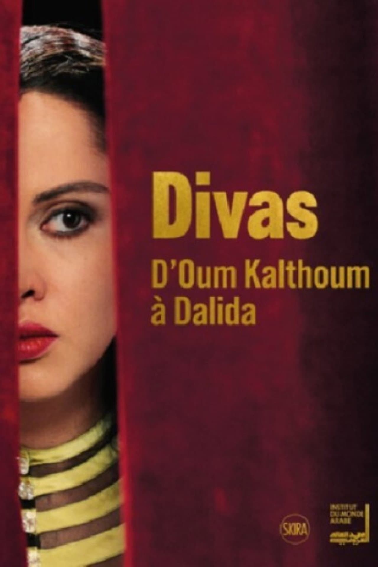 Divas: d’Oum Kalthoum à Dalida preview 2