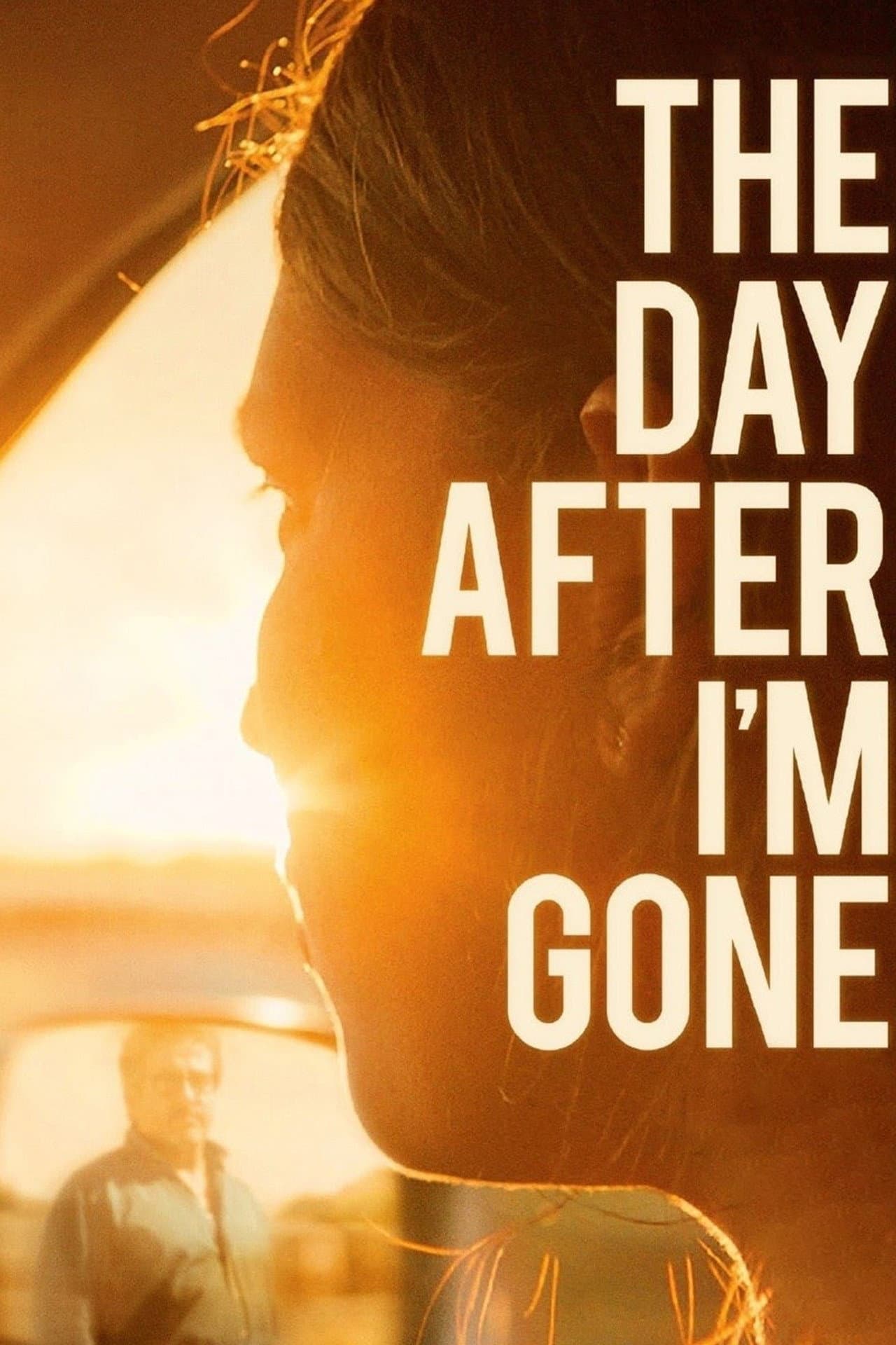The Day After I'm Gone preview 2