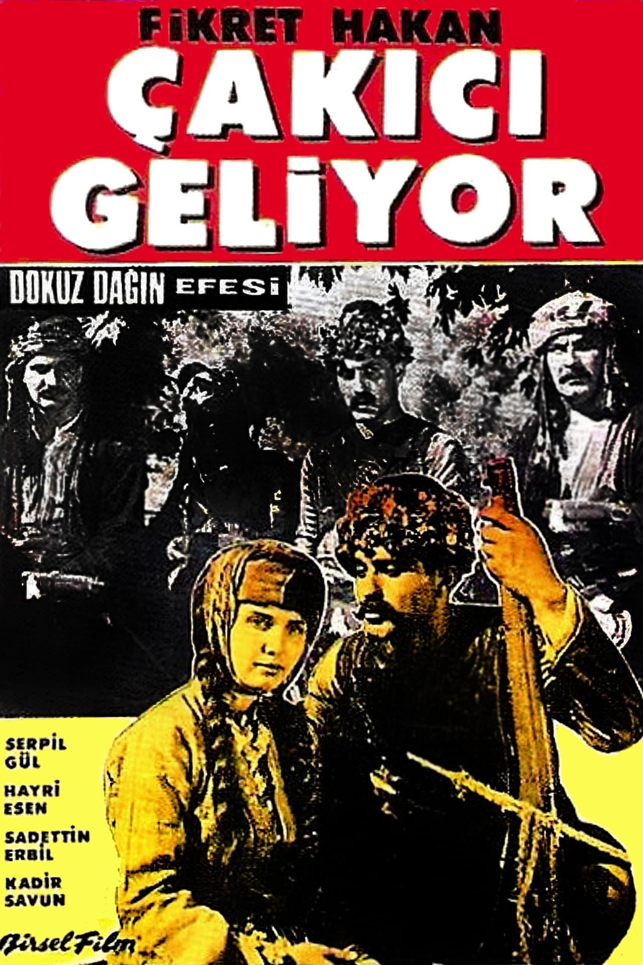 Dokuz Dağın Efesi: Çakıcı Geliyor preview 1