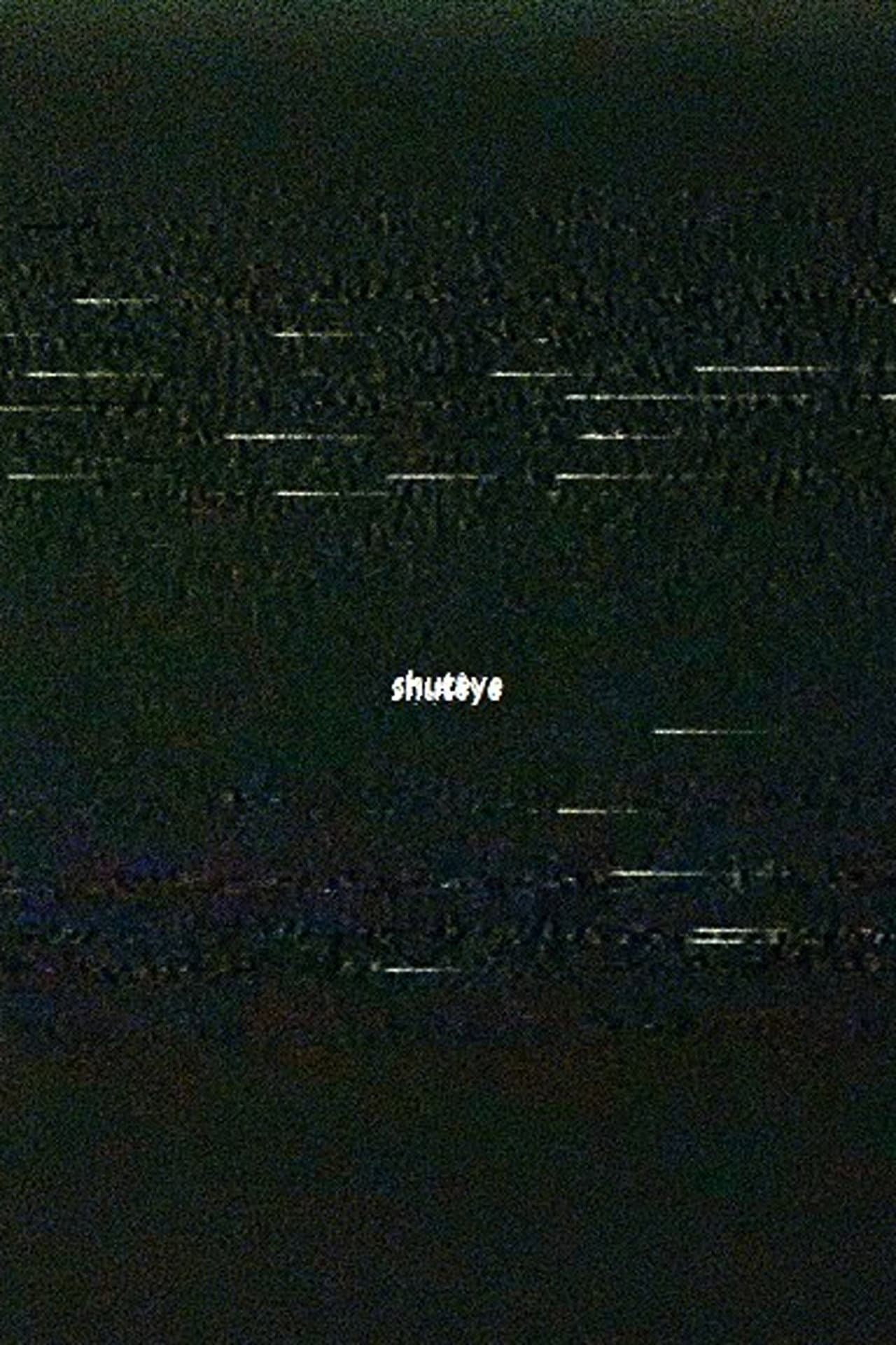 shuteye preview 2