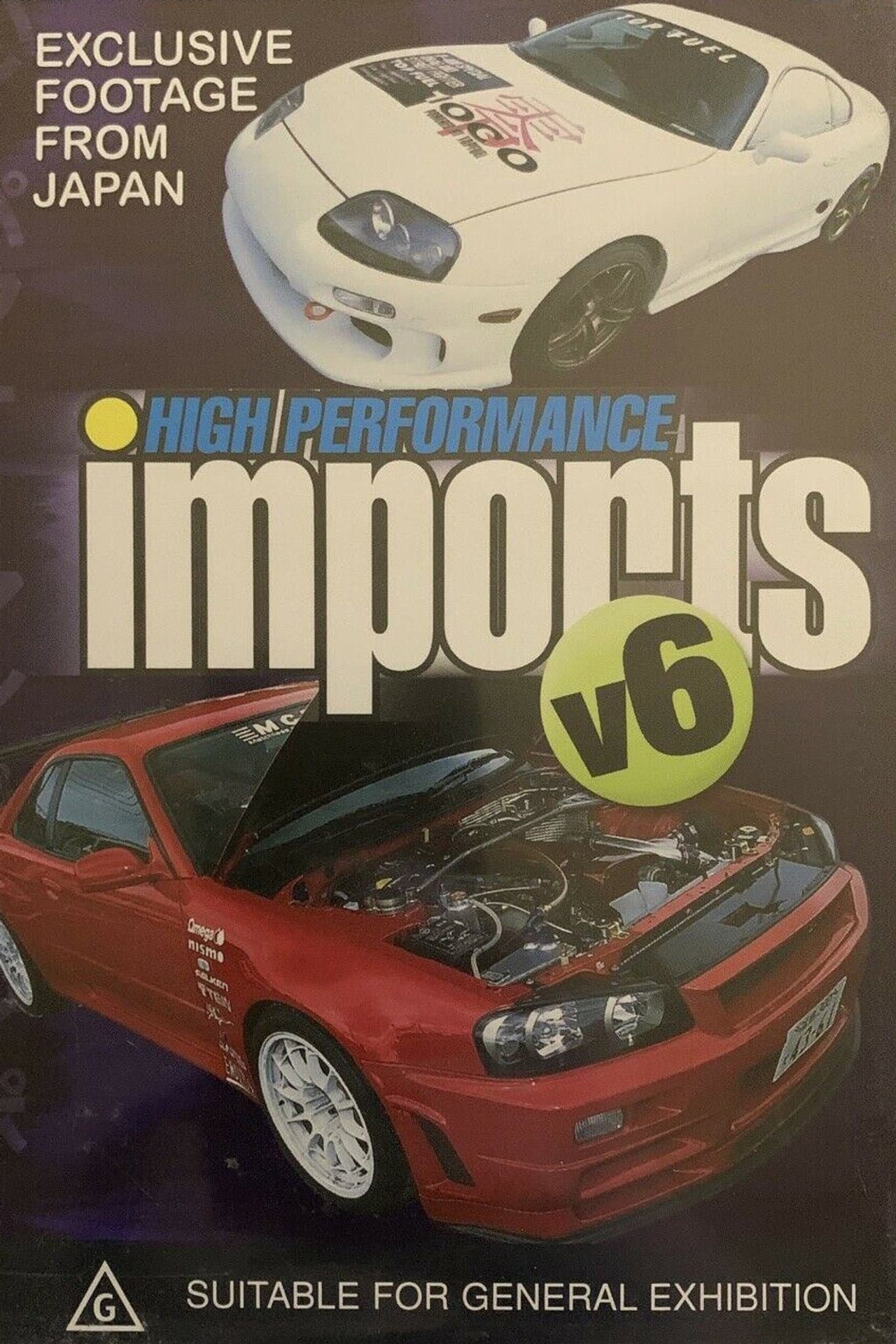 High Performance Imports: Volume 6 preview 2