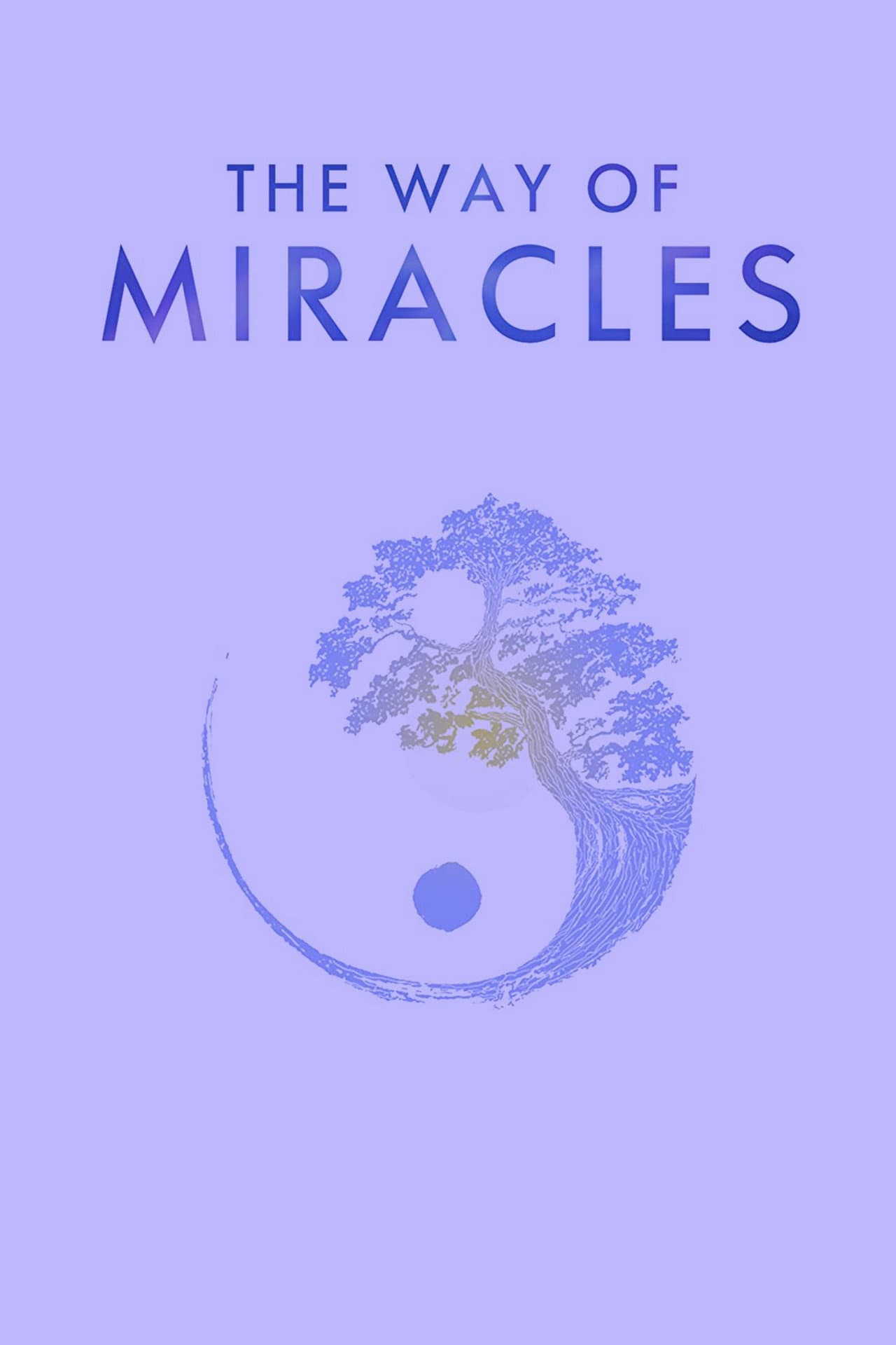 The Way of Miracles preview 2