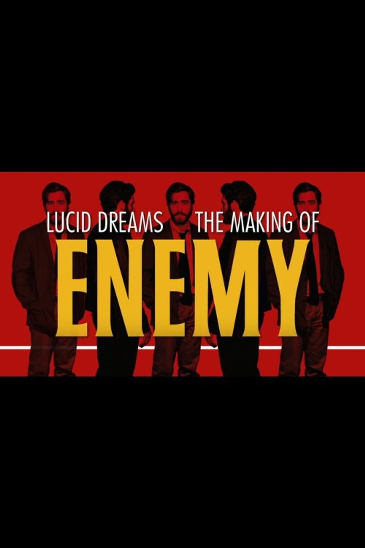 Lucid Dreams: The Making of Enemy preview 1