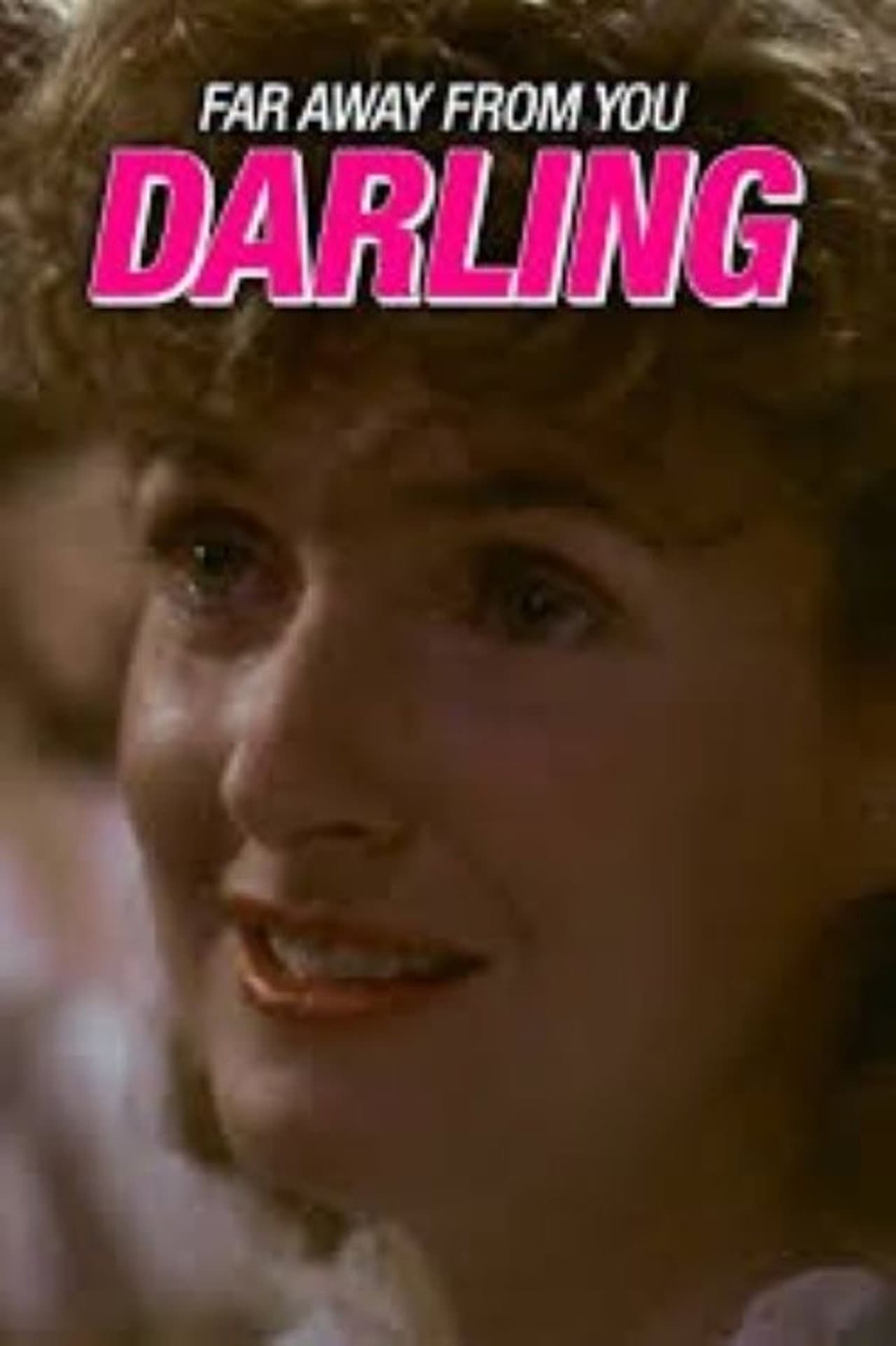 Far Away From You, Darling preview 2